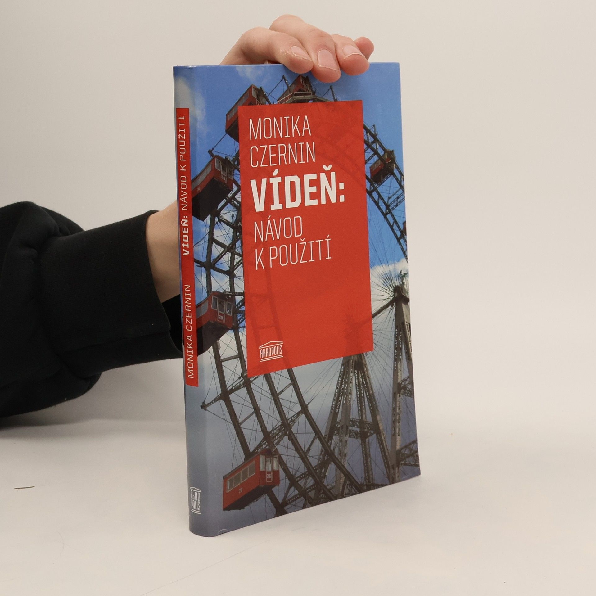 Monika Czernin Vídeň. Návod k použití