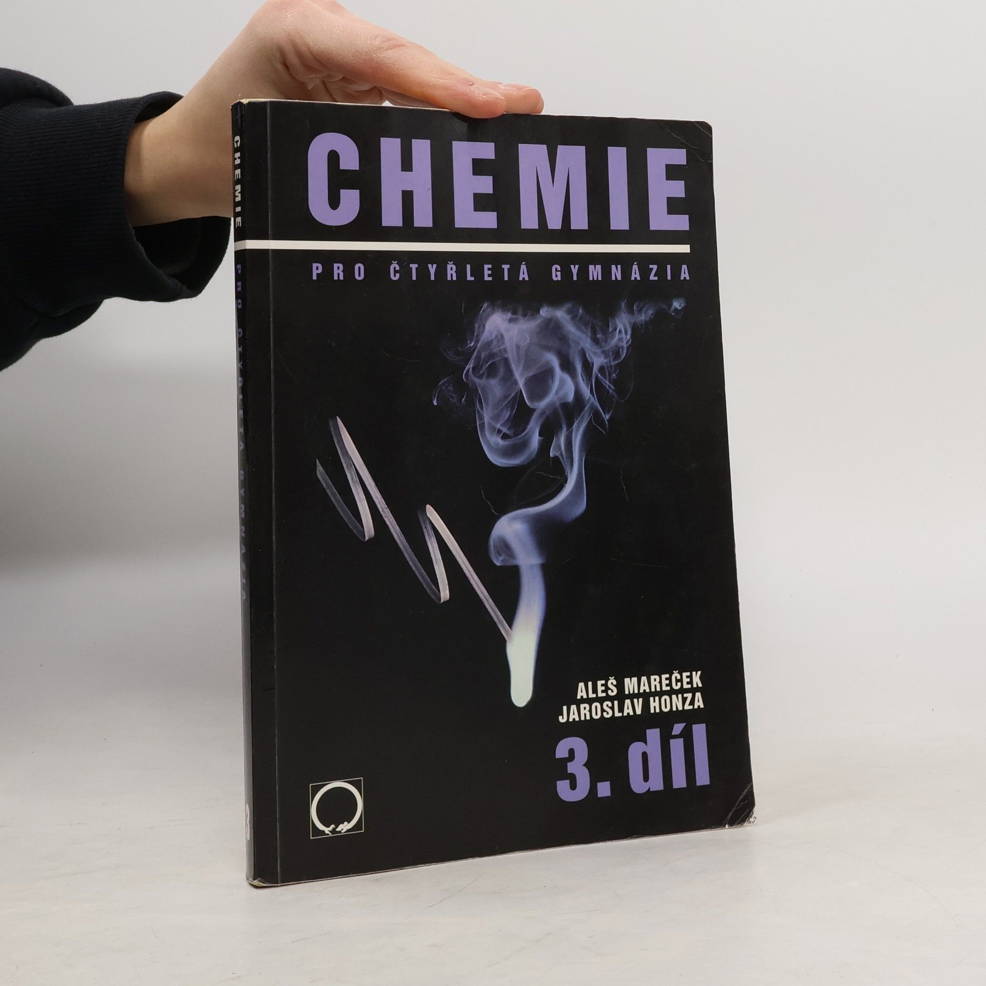 Jaroslav Honza Chemie pro čtyřletá gymnázia. 3. díl