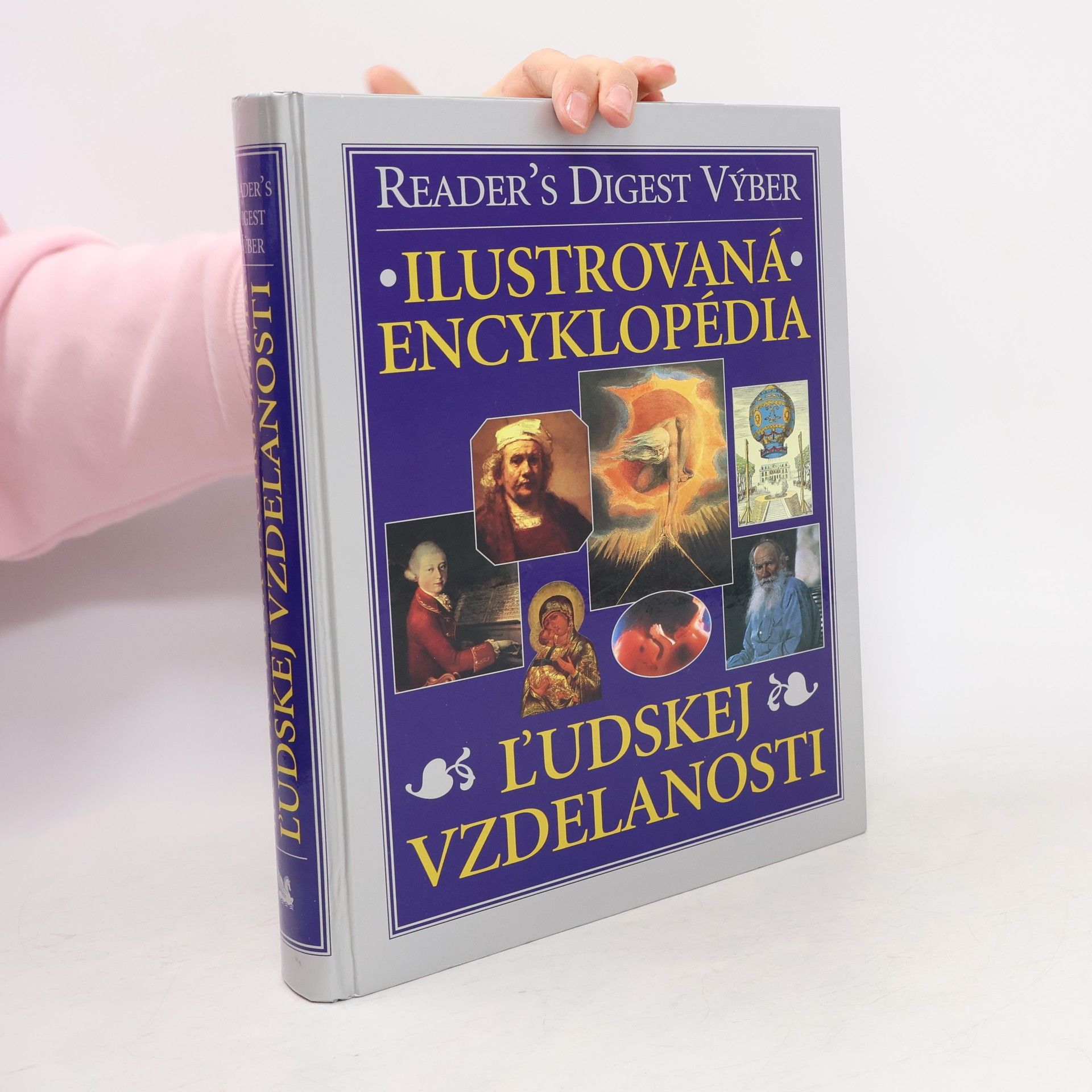 Kolektív autorov Ilustrovaná encyklopédia ľudskej vzdelanosti