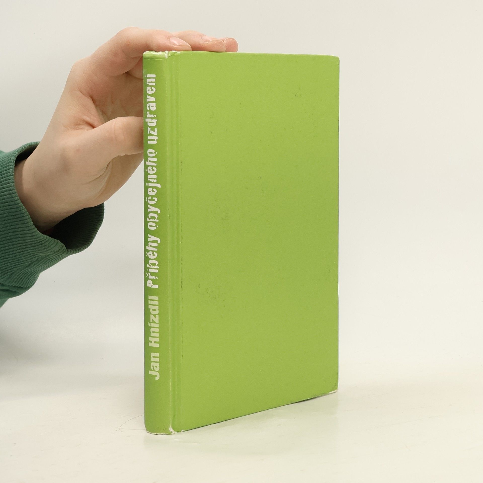 Jan Hnízdil Příběhy obyčejného uzdravení