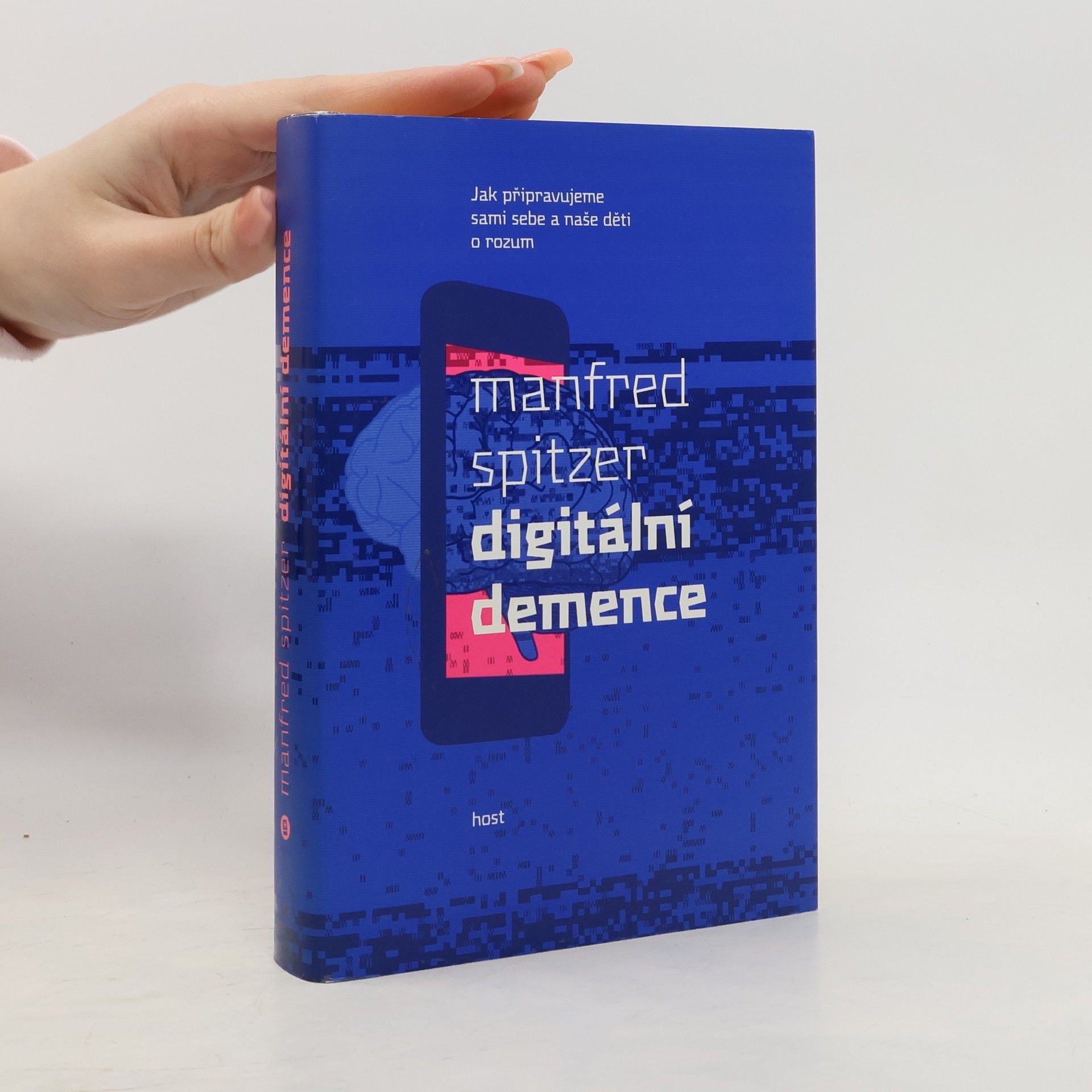 Manfred Spitzer Digitální demence