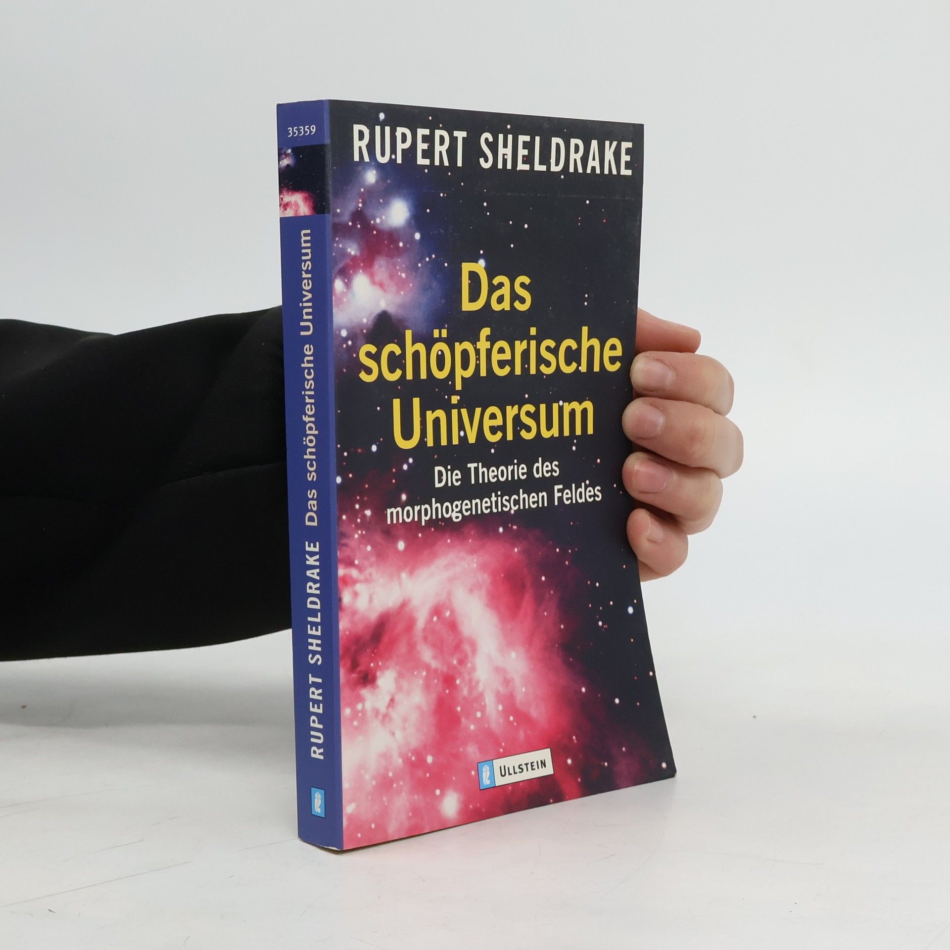 Rupert Sheldrake Das schöpferische Universum