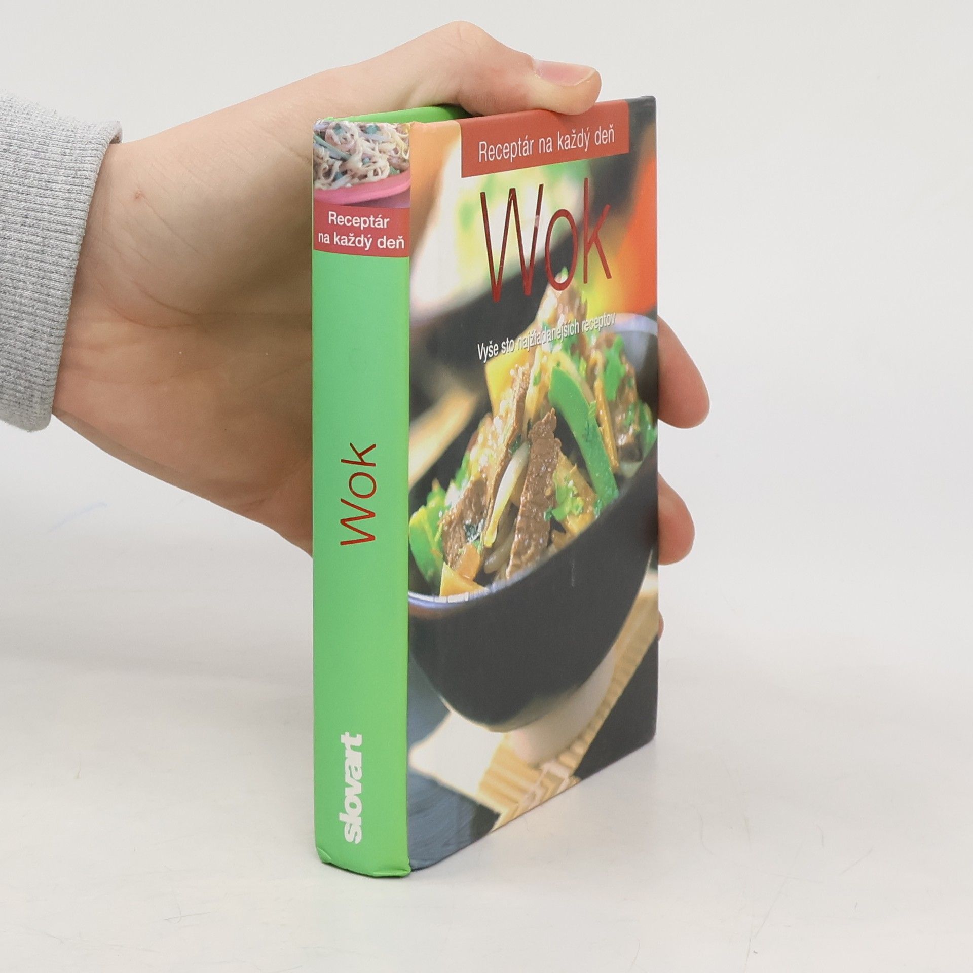 Kolektív autorov Wok. Receptár na každý deň