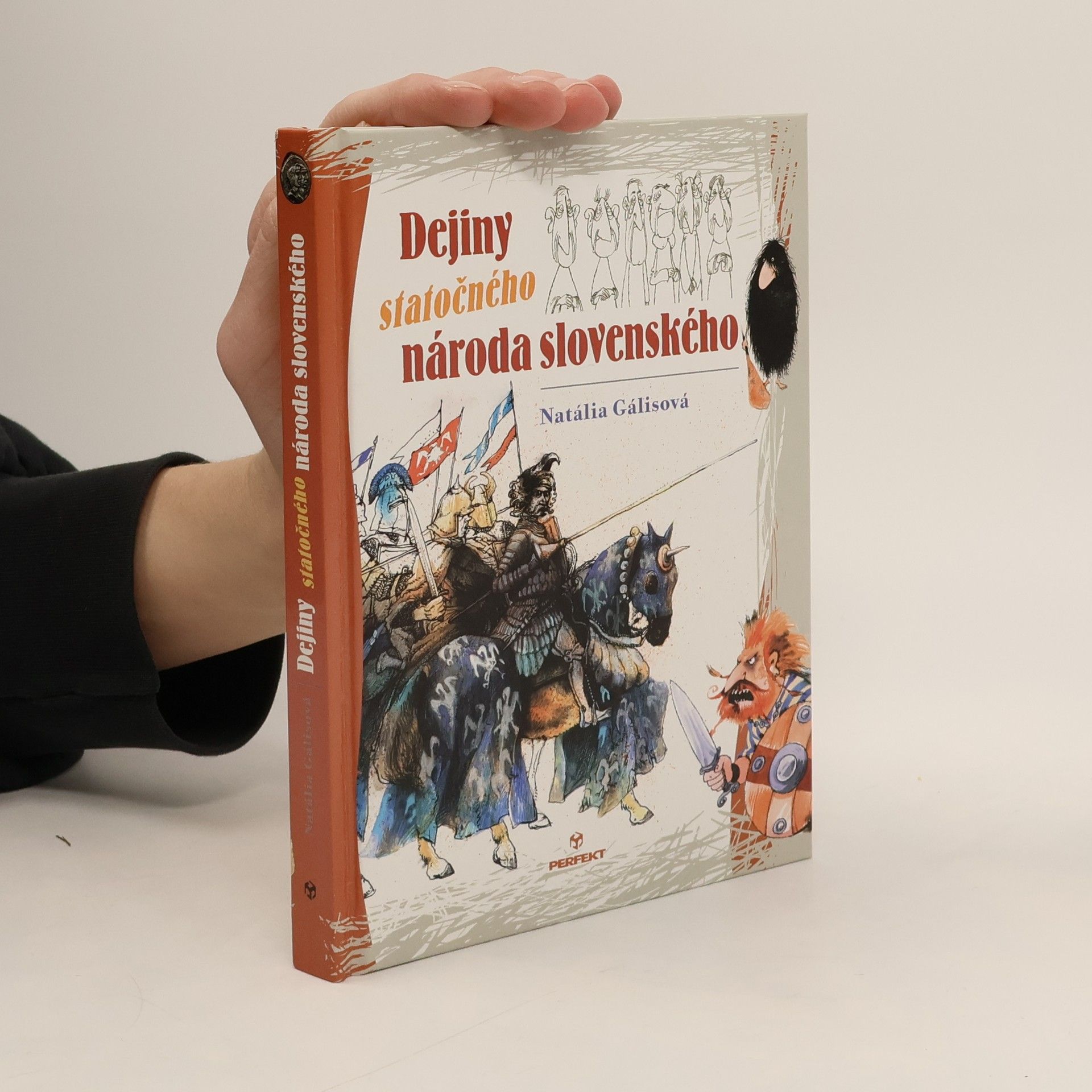 Natália Galisová Dejiny statočného národa slovenského