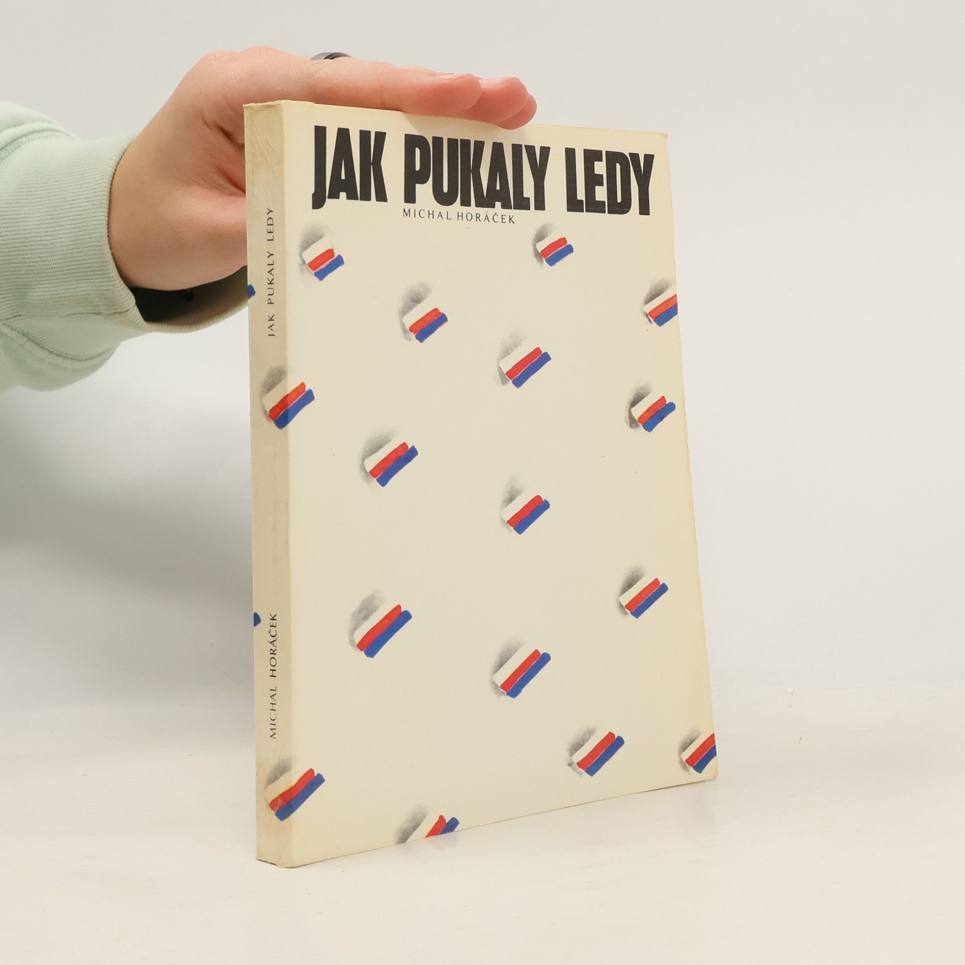 Jaroslav Krejčí Jak pukaly ledy