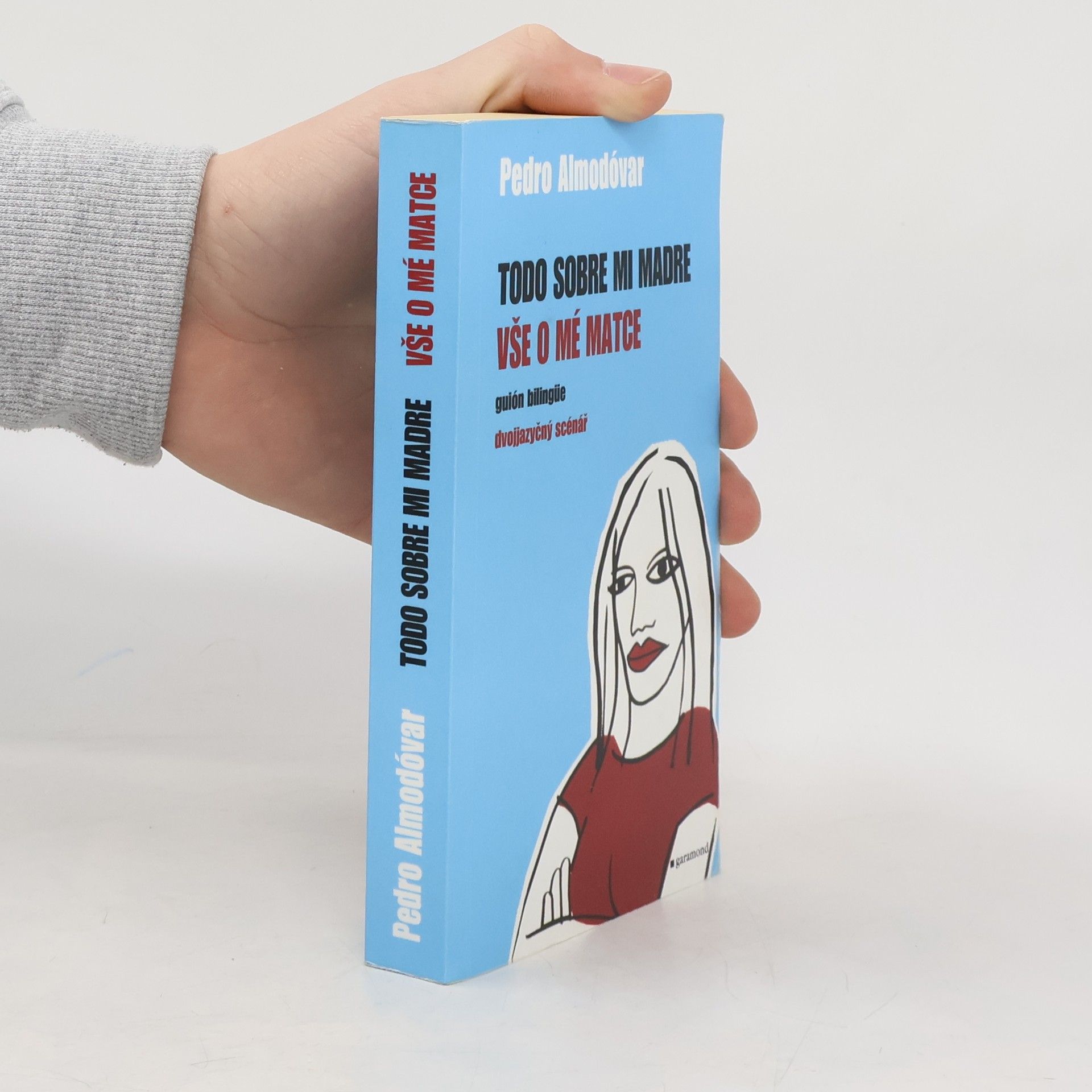 Pedro Almodóvar Todo sobre mi madre / Vše o mé matce