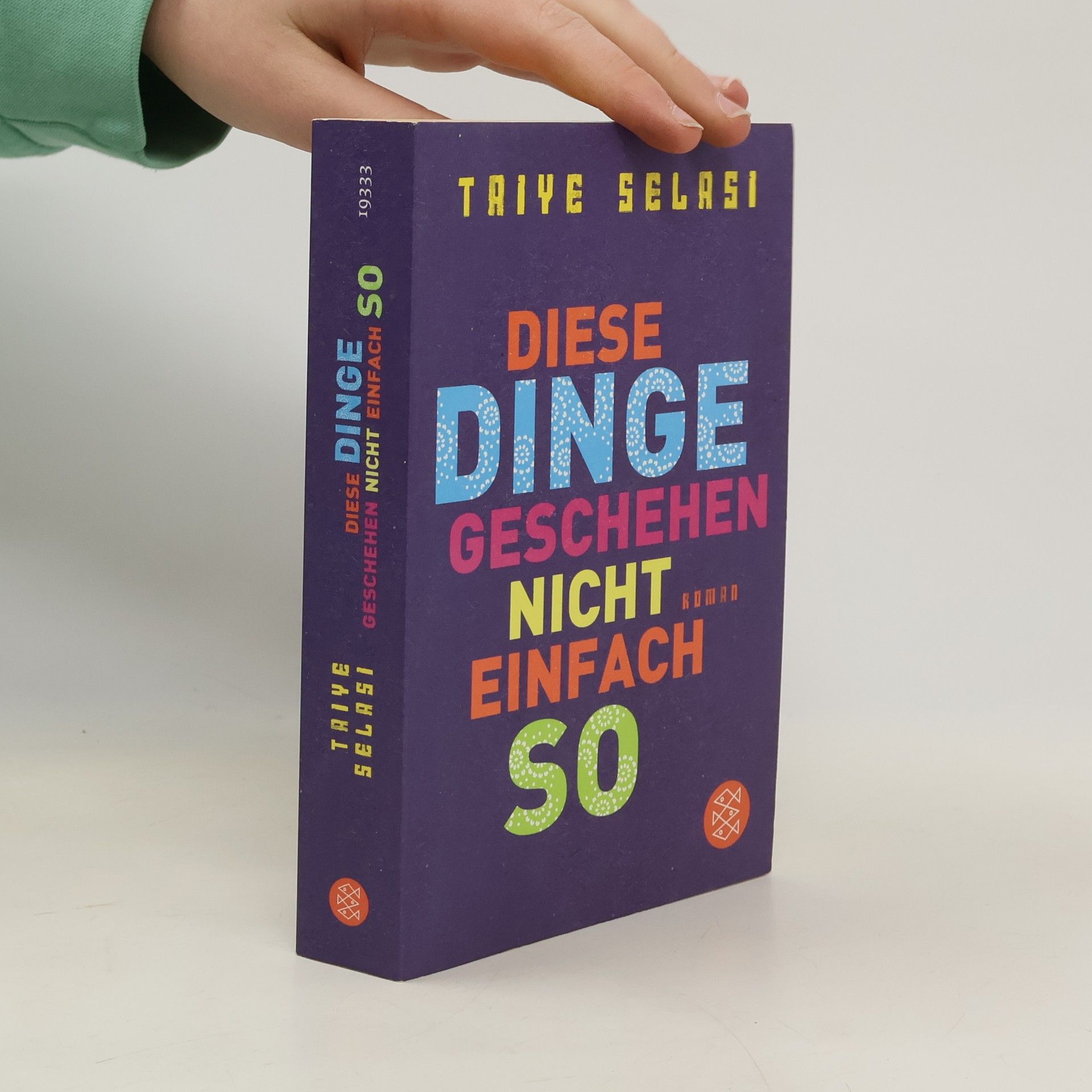 Taiye Selasi Diese Dinge geschehen nicht einfach so