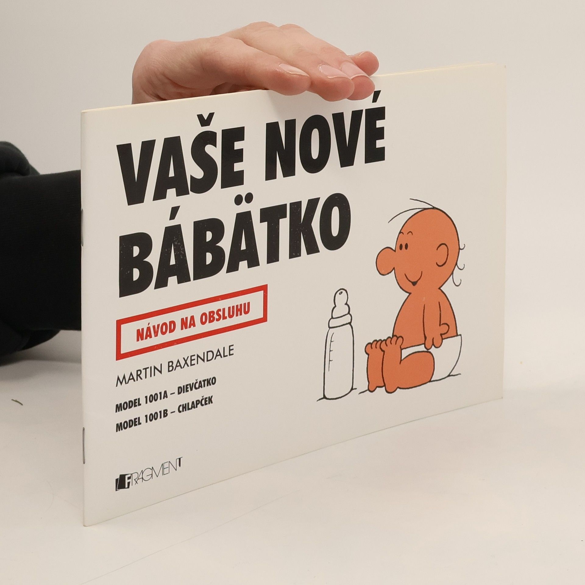 Martin Baxendale Vaše nové bábätko