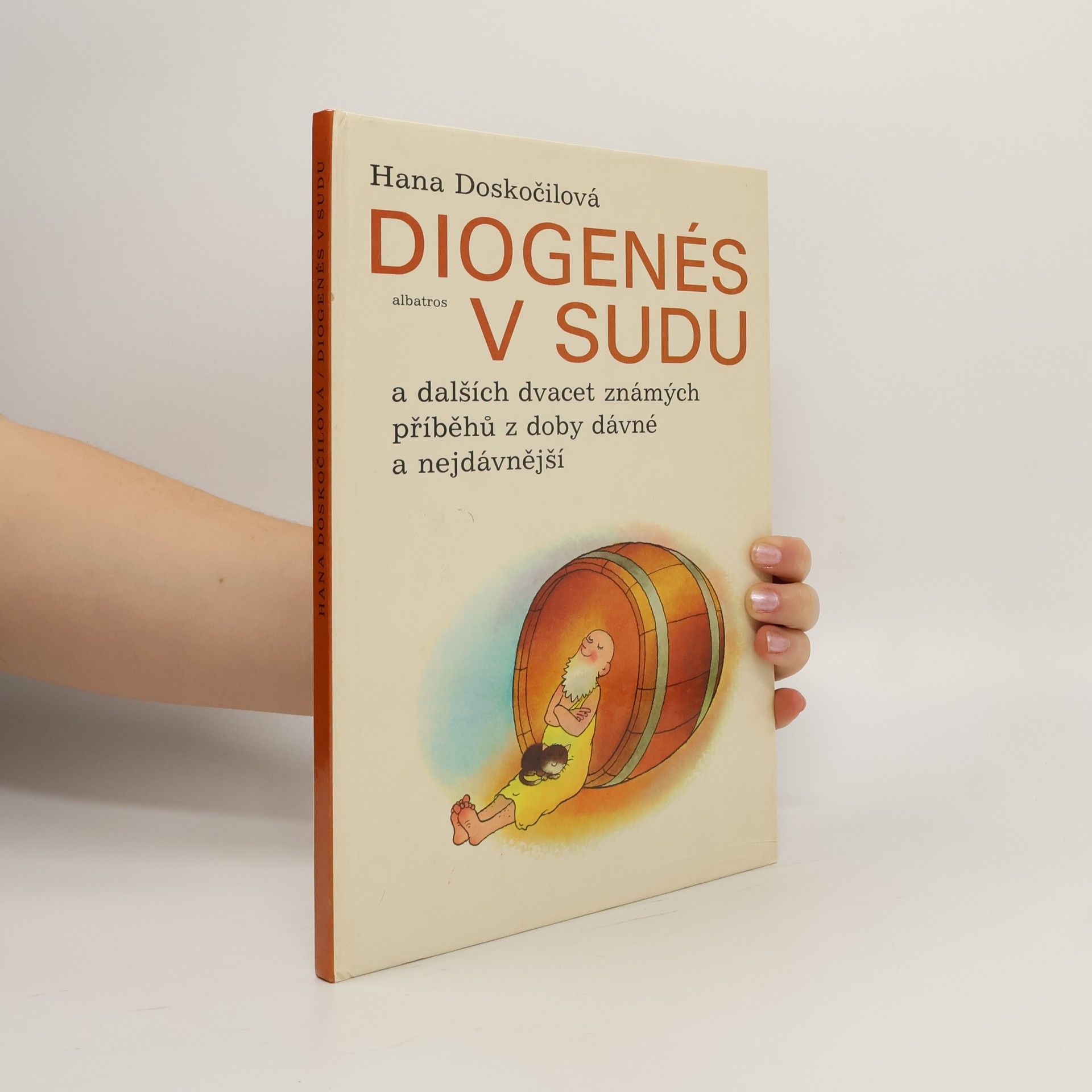 Diogenés v sudu a dalších dvacet známých příběhů z doby dávné a nejdávnější