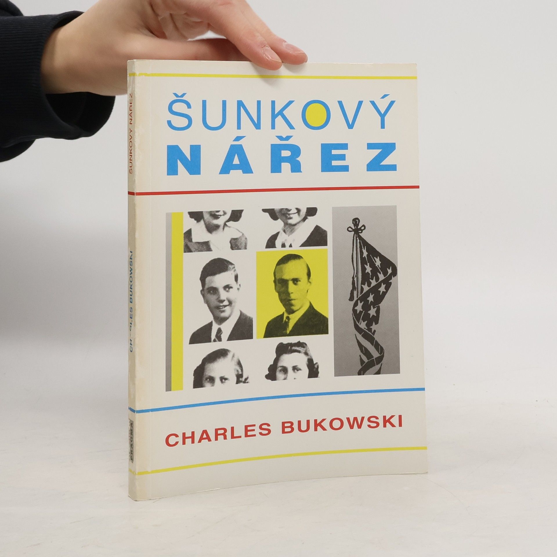 Charles Bukowski Šunkový nářez