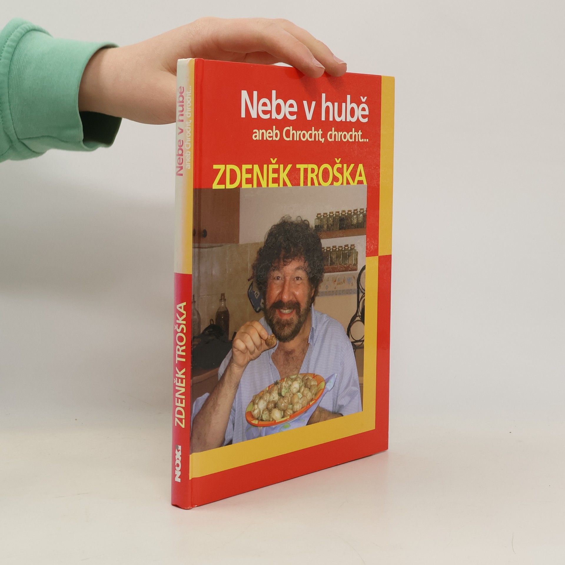 Zdeněk Troška Nebe v hubě aneb Chrocht, chrocht...