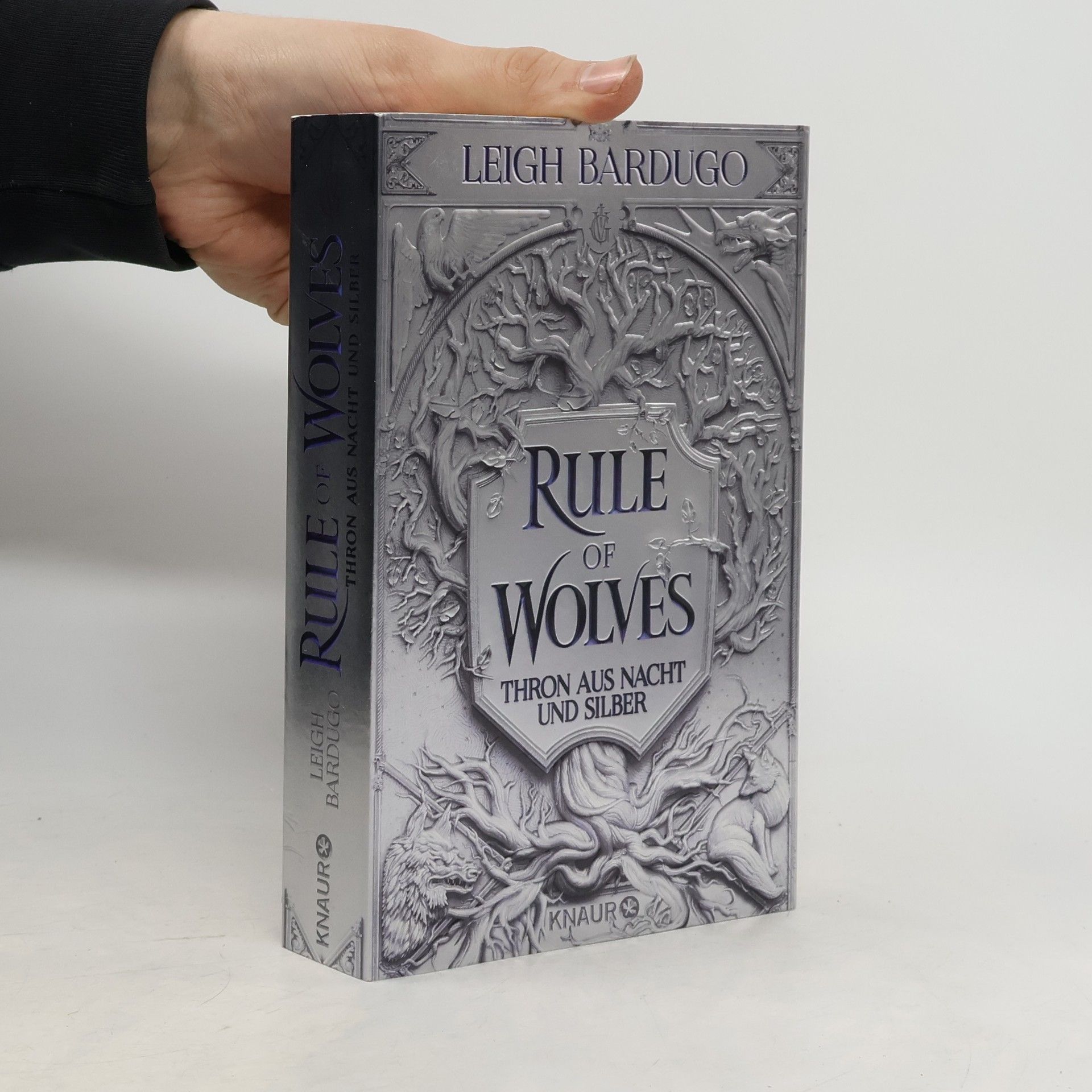 Leigh Bardugo Rule of wolves - Thron aus Nacht und Silber