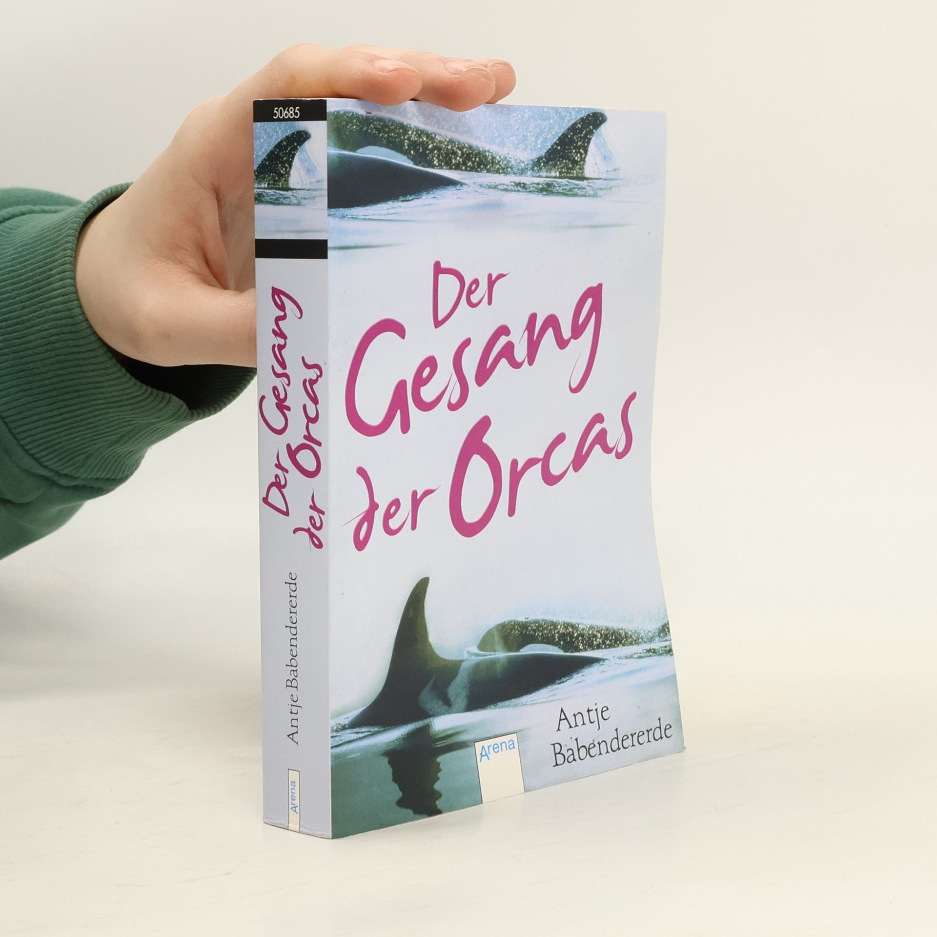 Antje Babendererde Der Gesang der Orcas