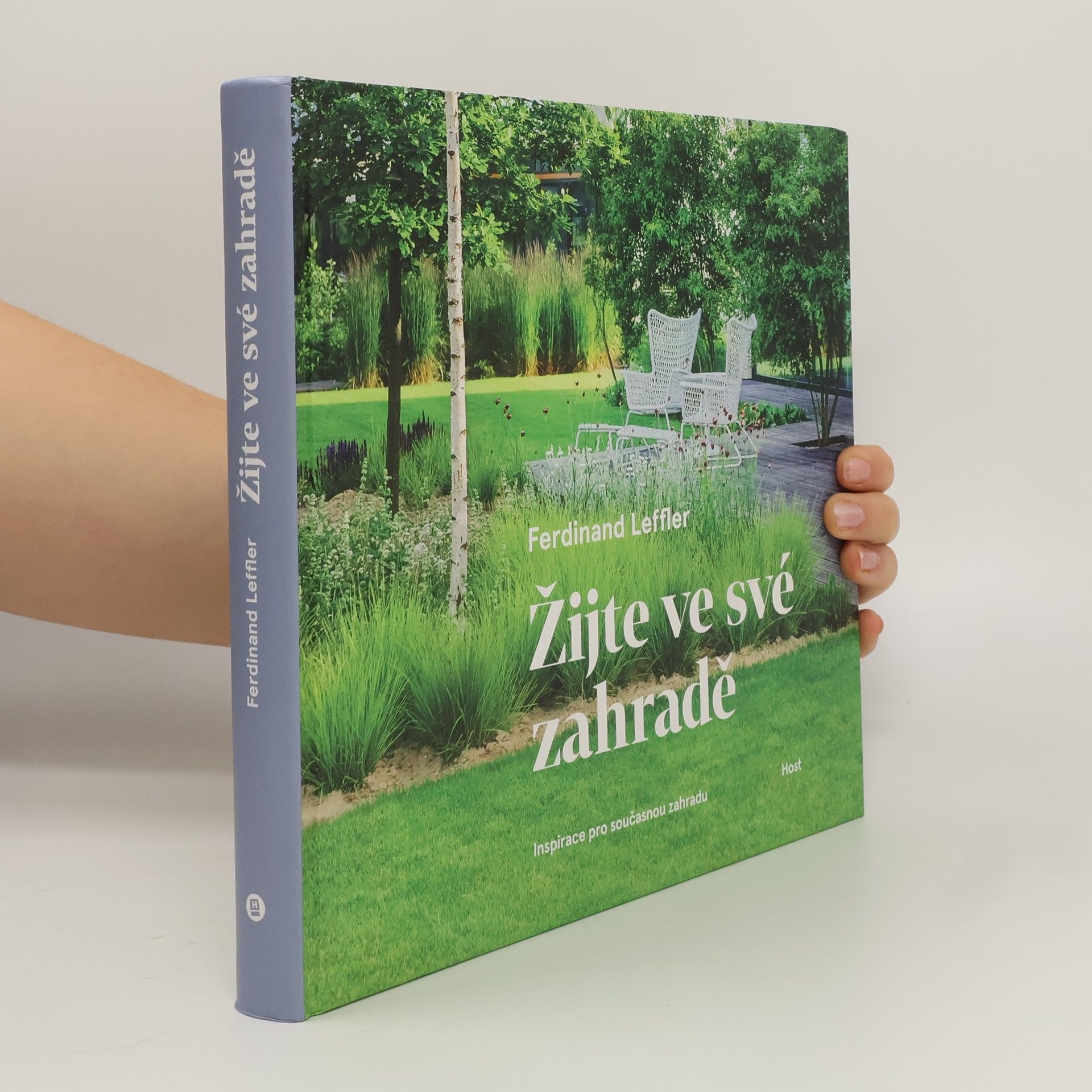 Ferdinand Leffler Žijte ve své zahradě