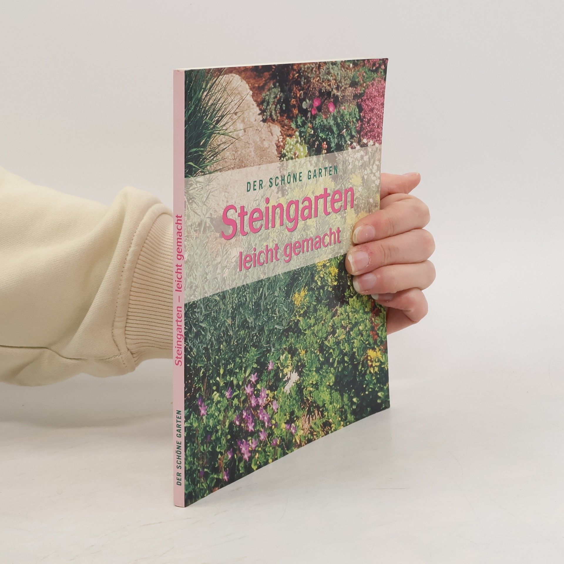 Autorenkollektiv Steingarten leicht gemacht