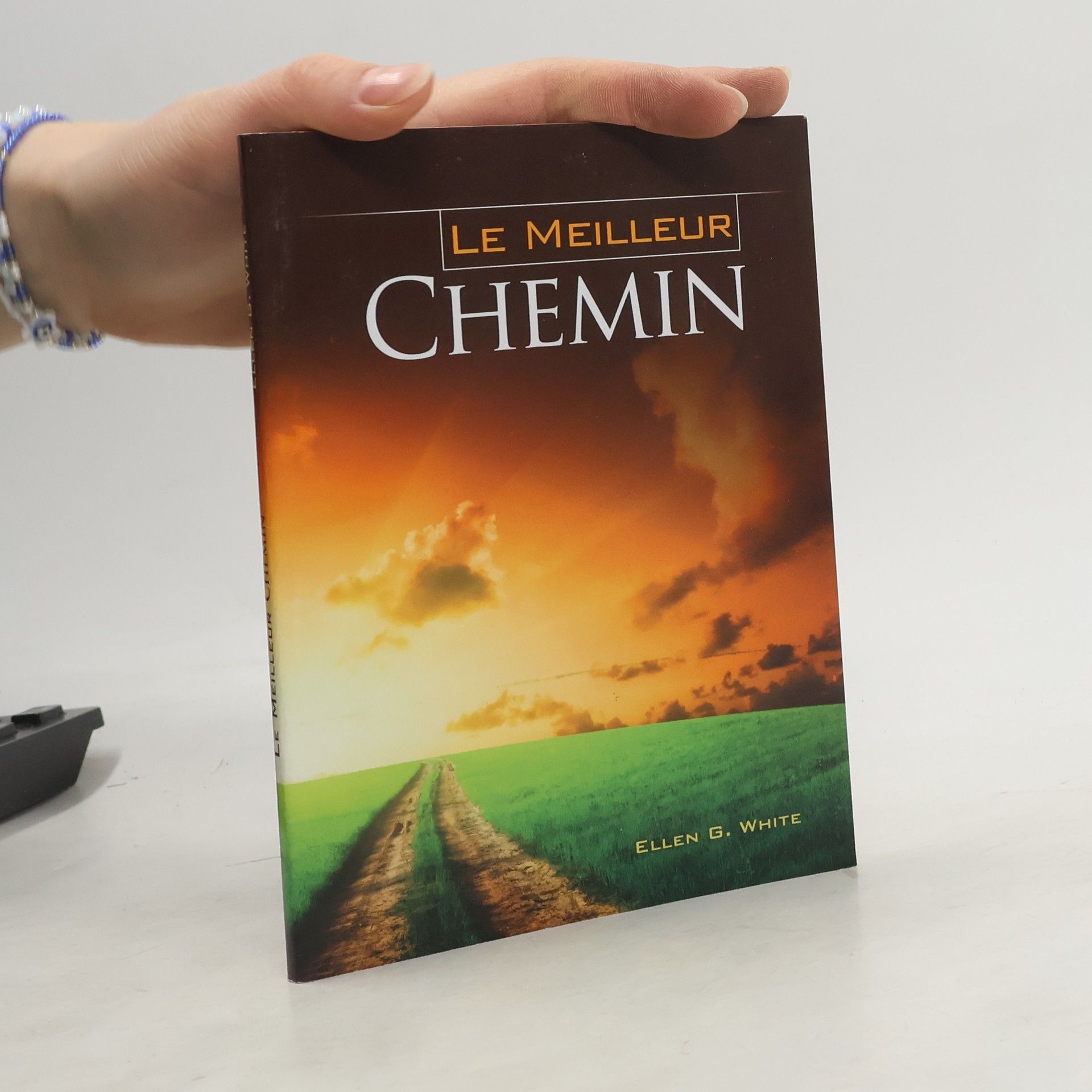 Ellen G. White Le meilleur chemin