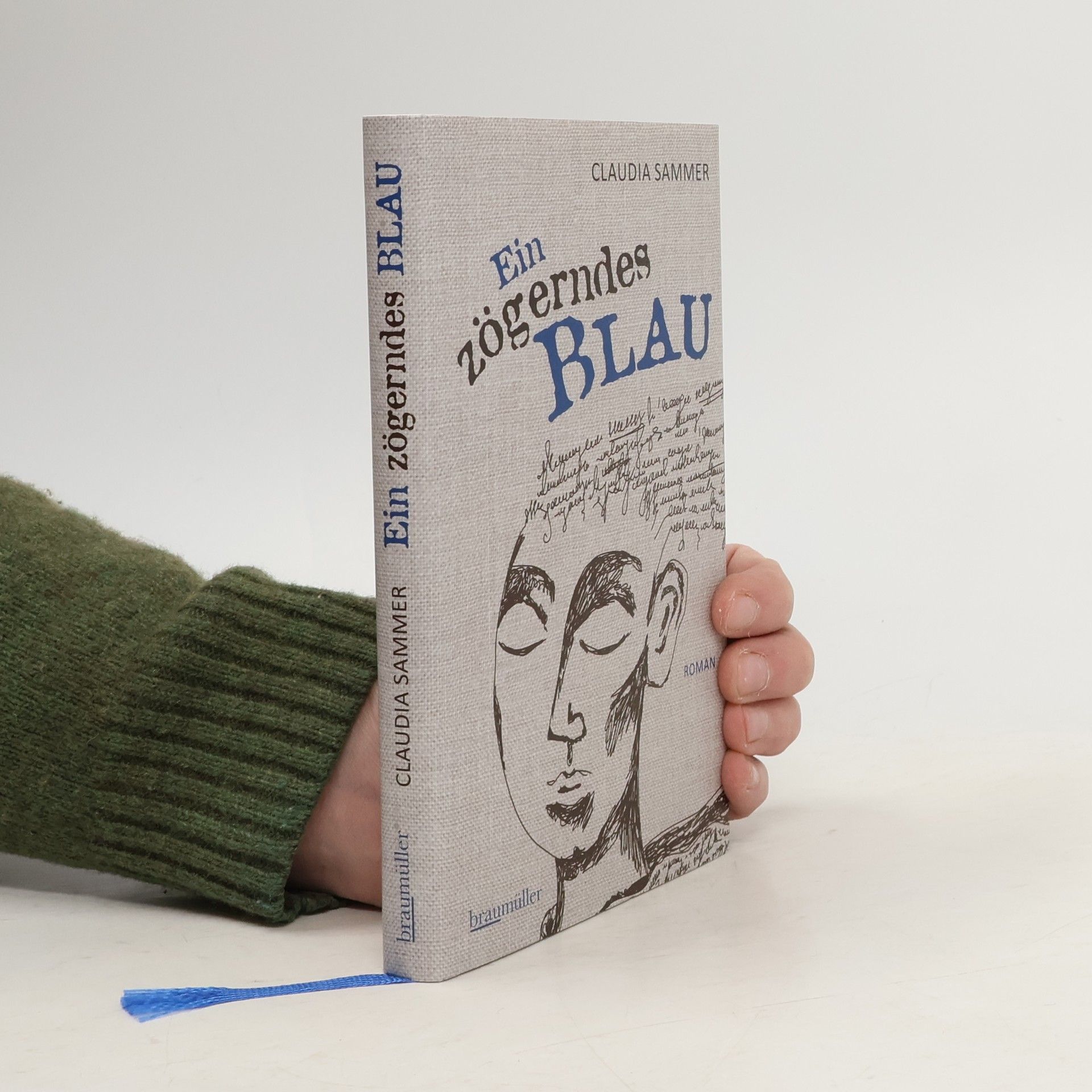 Claudia Sammer Ein zögerndes Blau