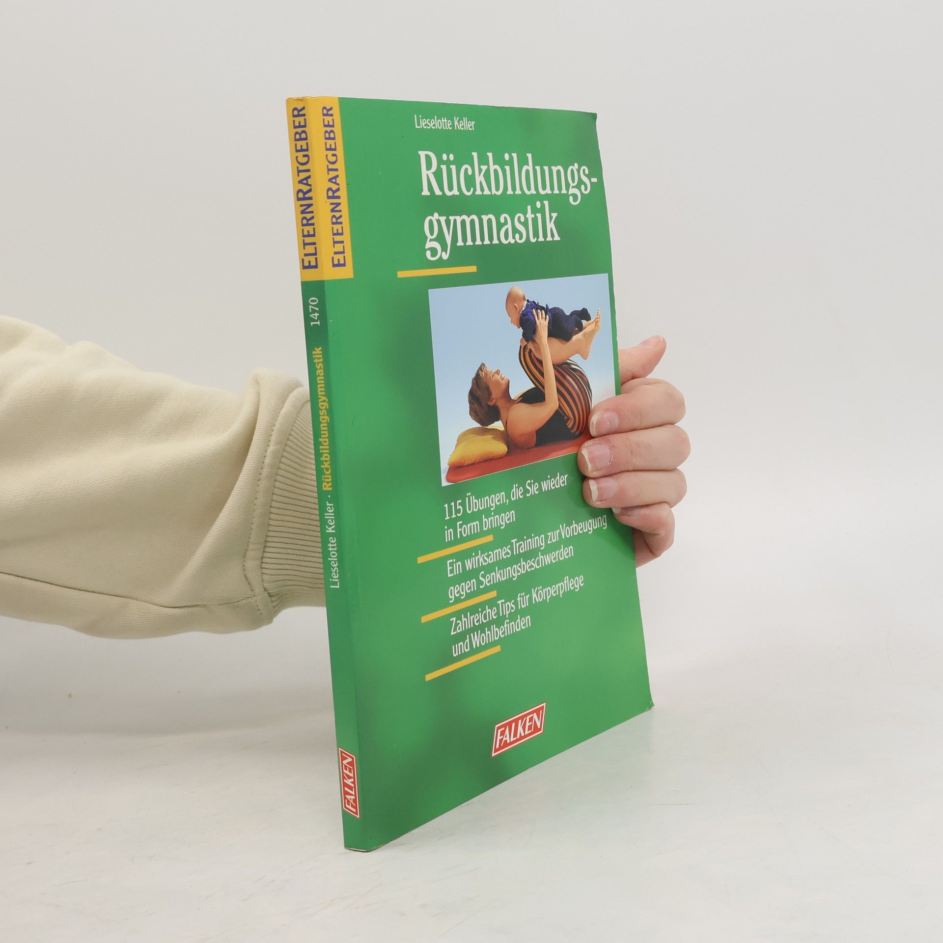 Lieselotte Keller Rückbildungsgymnastik