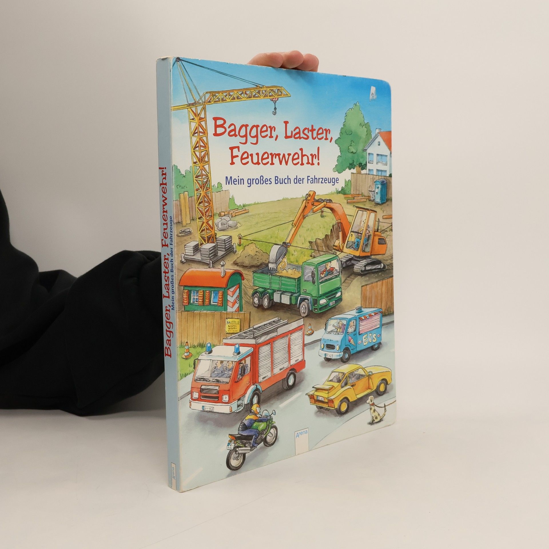 Bagger, Laster, Feuerwehr!