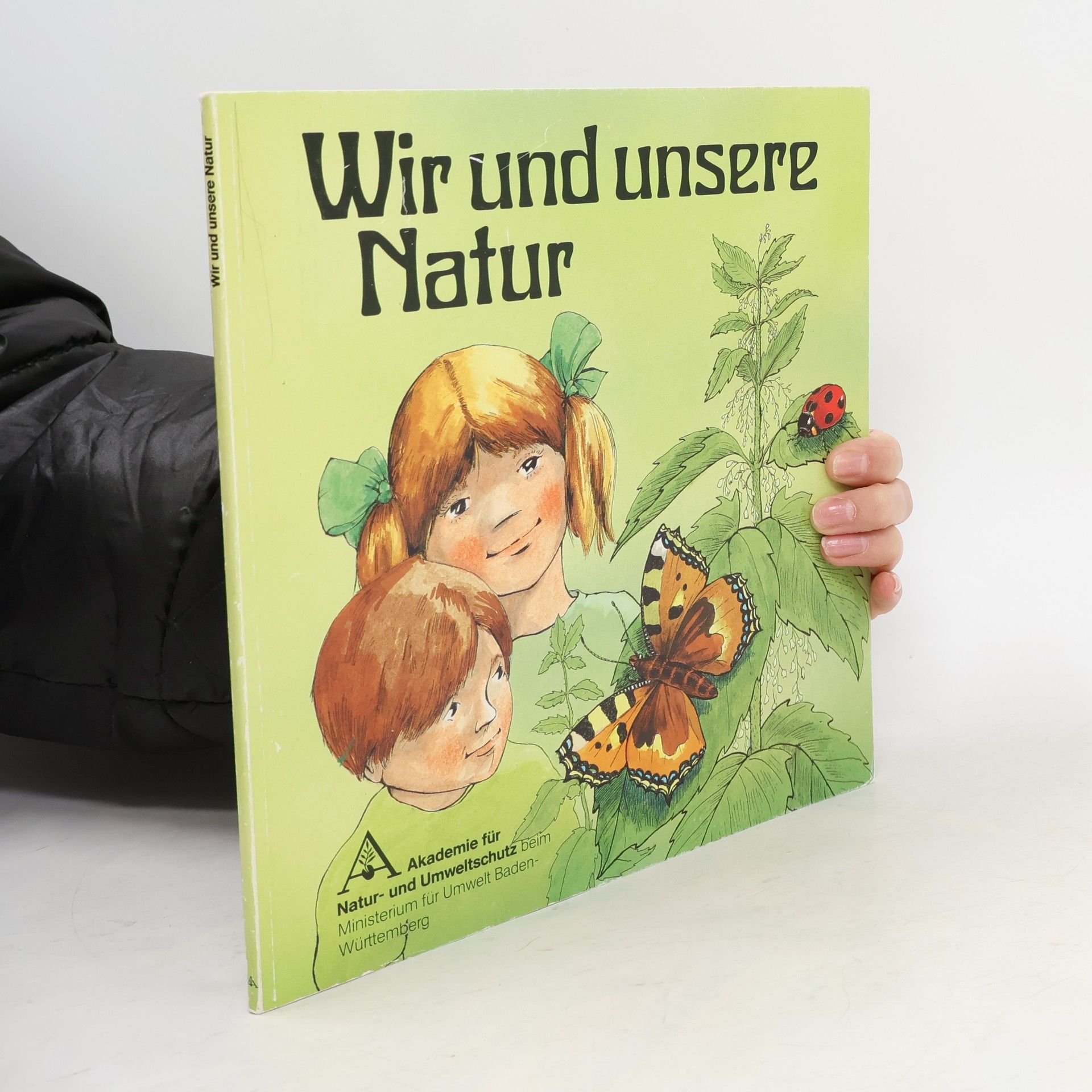 Autorenkollektiv Wir und unsere Natur