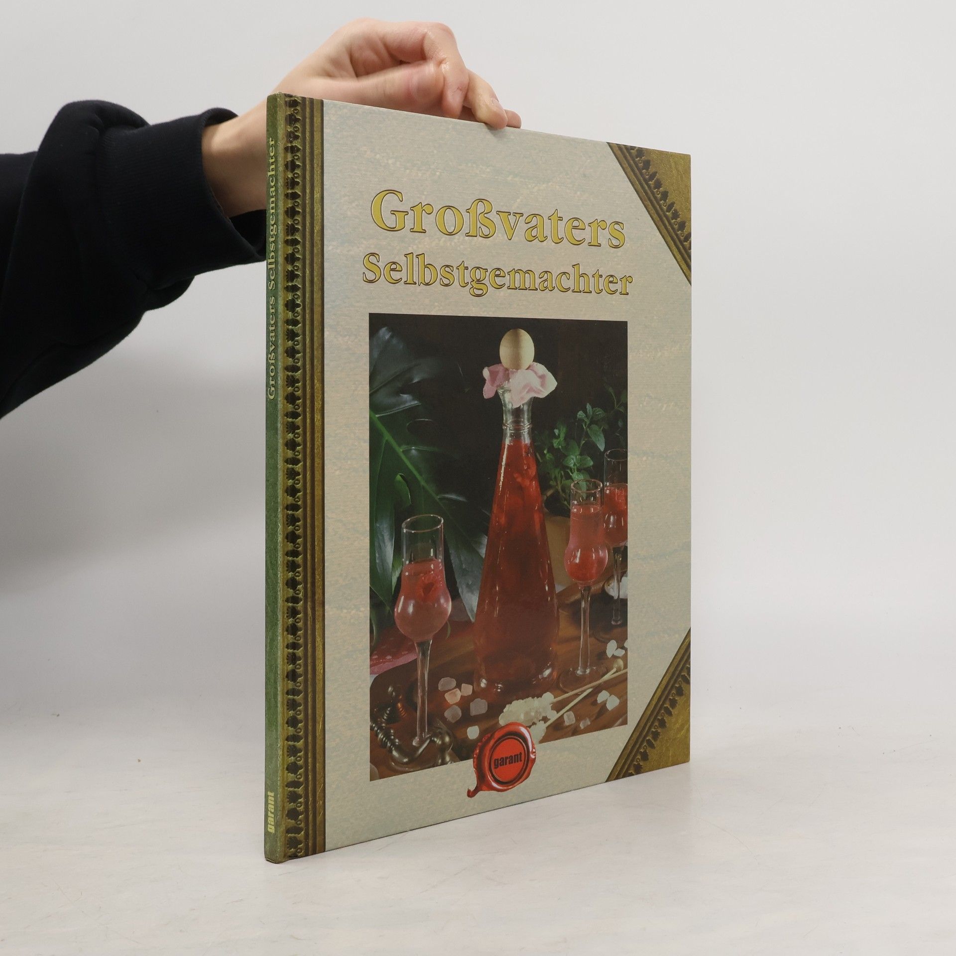 Autorenkollektiv Großvaters Selbstgemachter