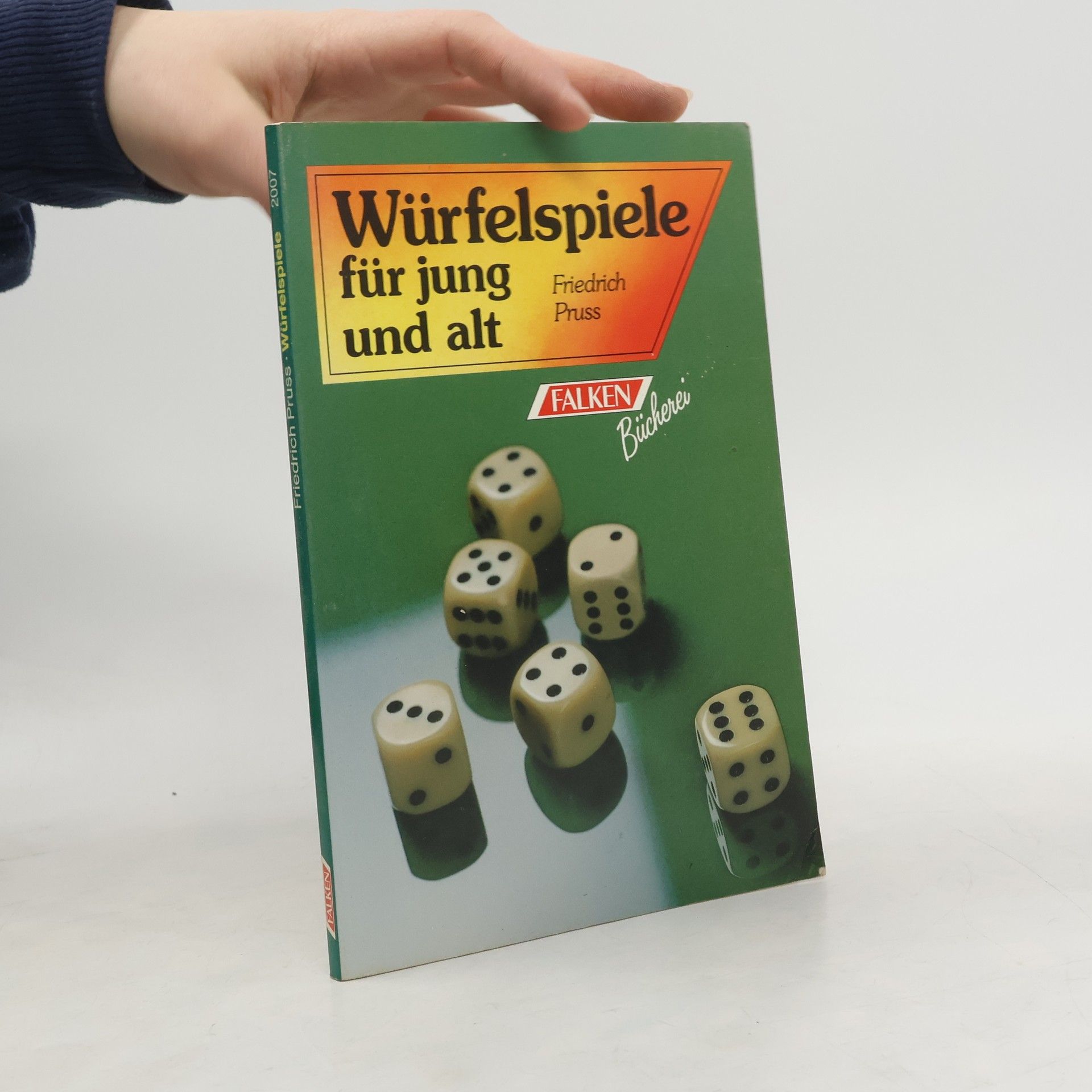 Friedrich Pruss von Zglinicki Würfelspiele für jung und alt