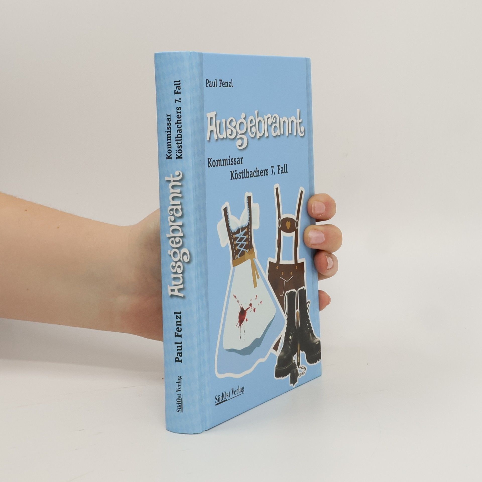 Kommissar Köstlbachers - 7: Ausgebrannt