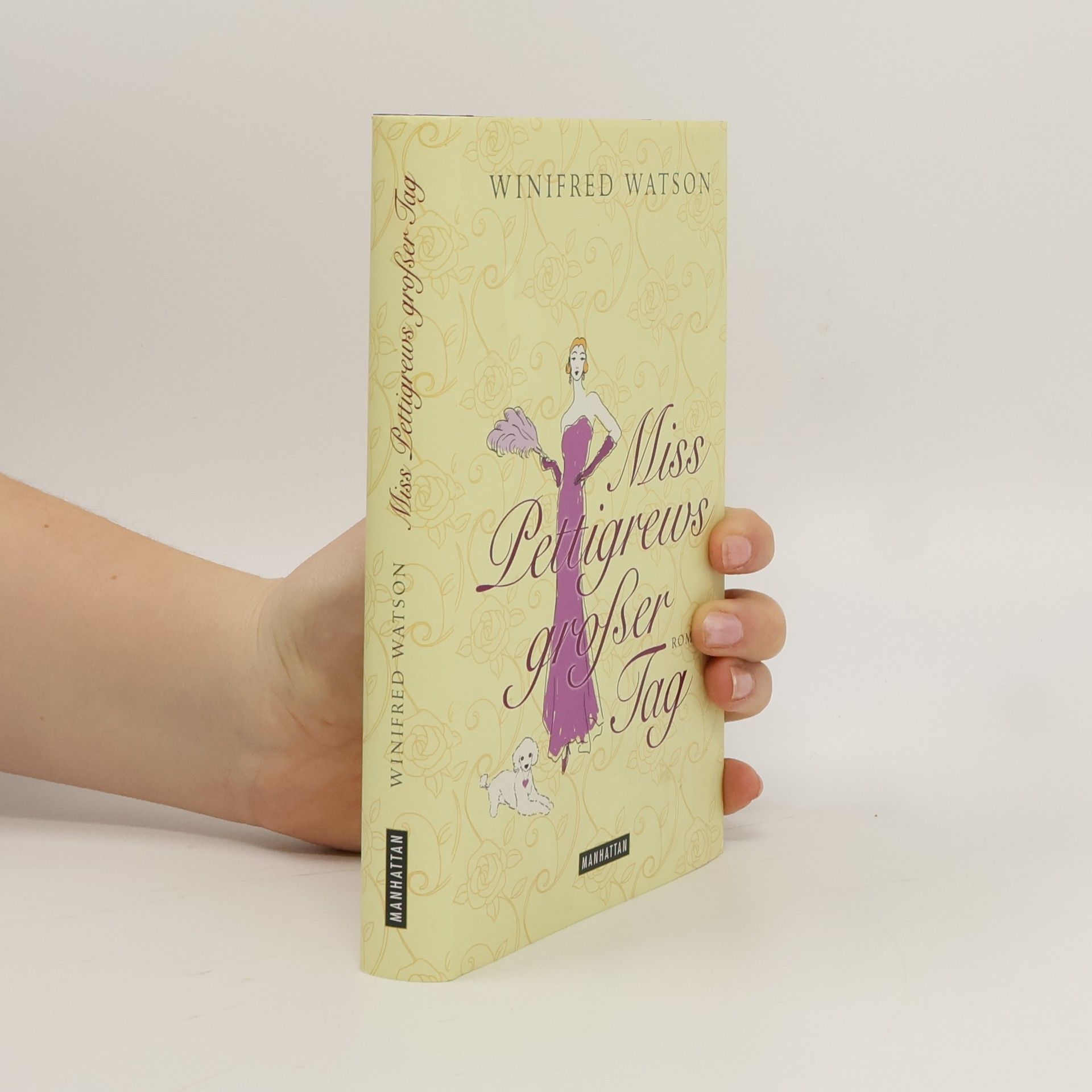 Winifred Watson Miss Pettigrews großer Tag