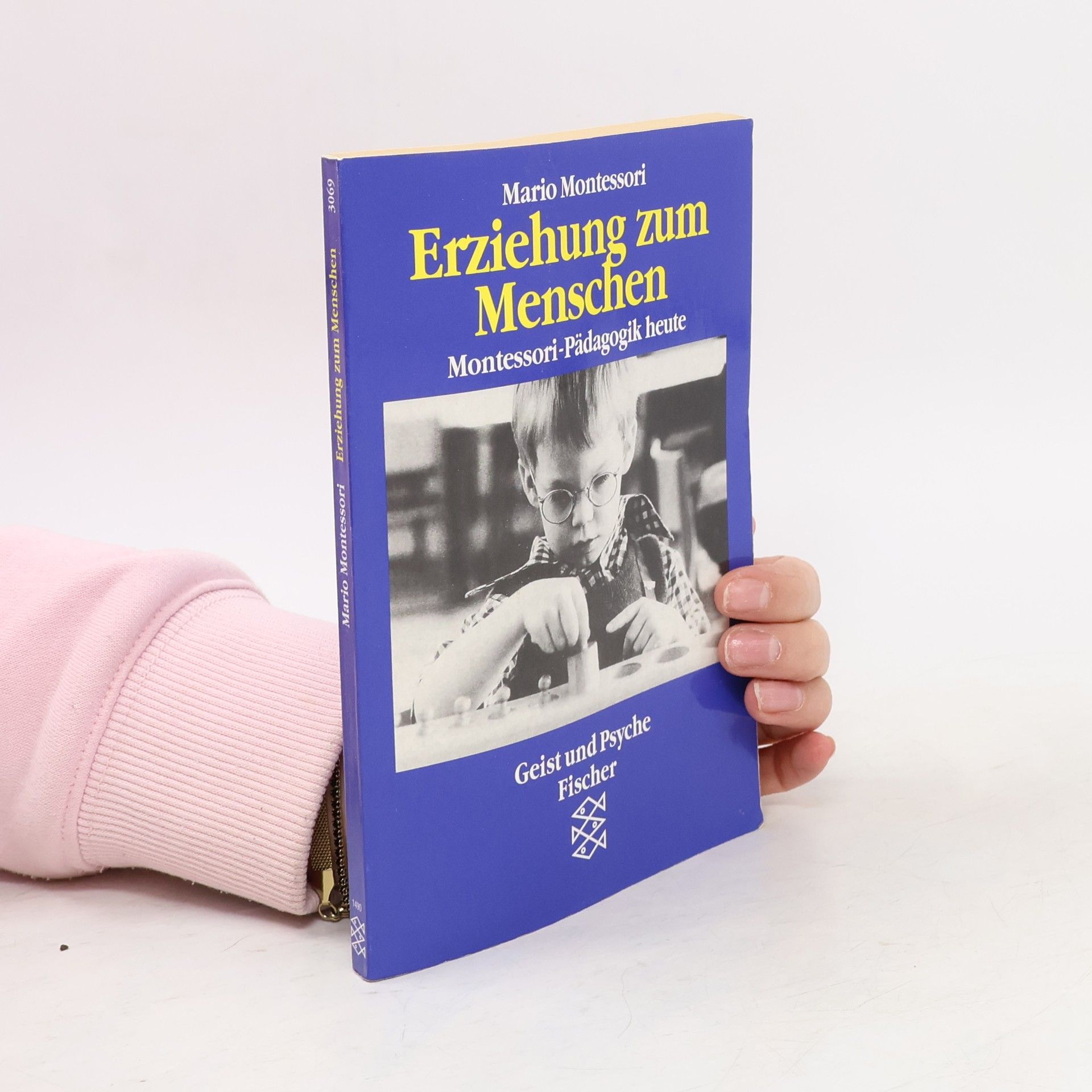 Mario M. Montessori Erziehung zum Menschen