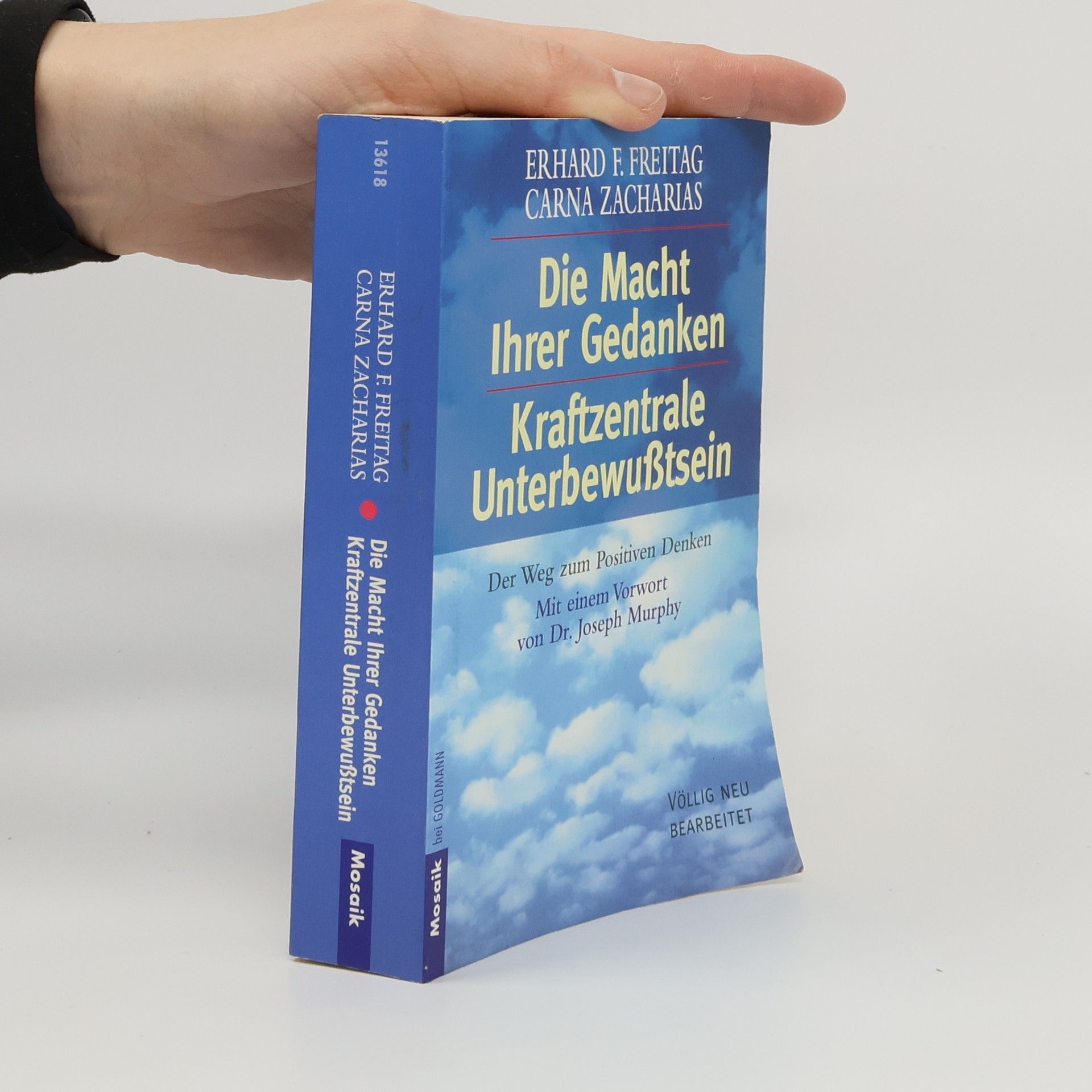 Erhard F. Freitag Die Macht Ihrer Gedanken