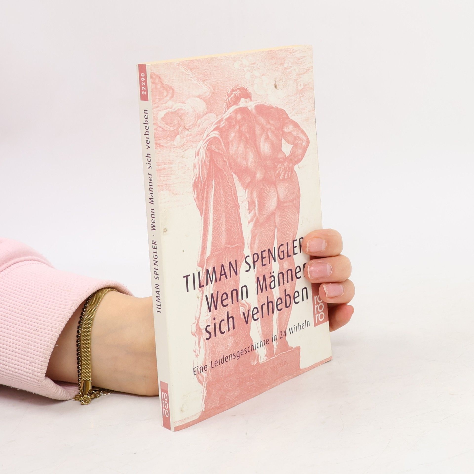 Tilman Spengler Wenn Männer sich verheben