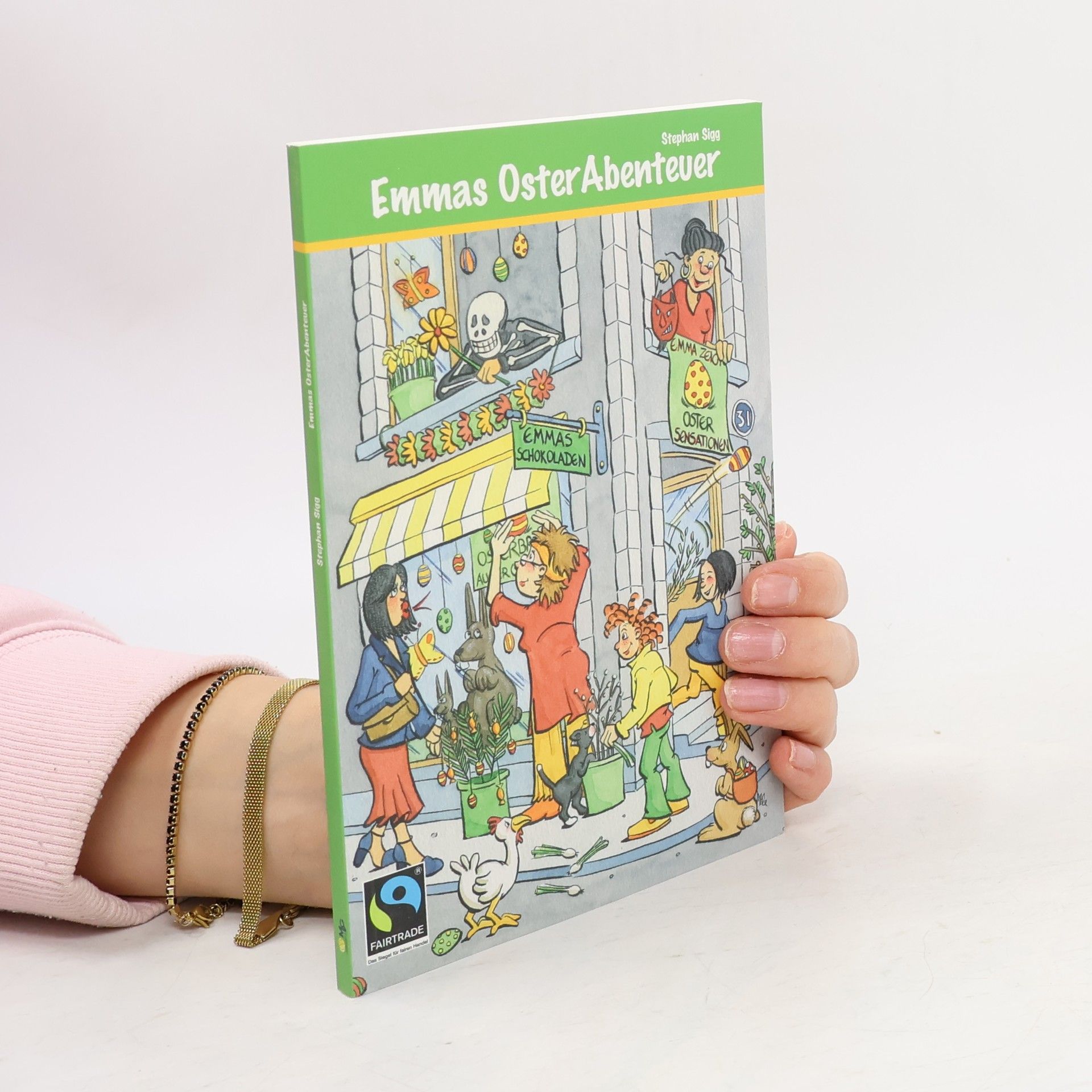 Stephan Sigg Emmas OsterAbenteuer