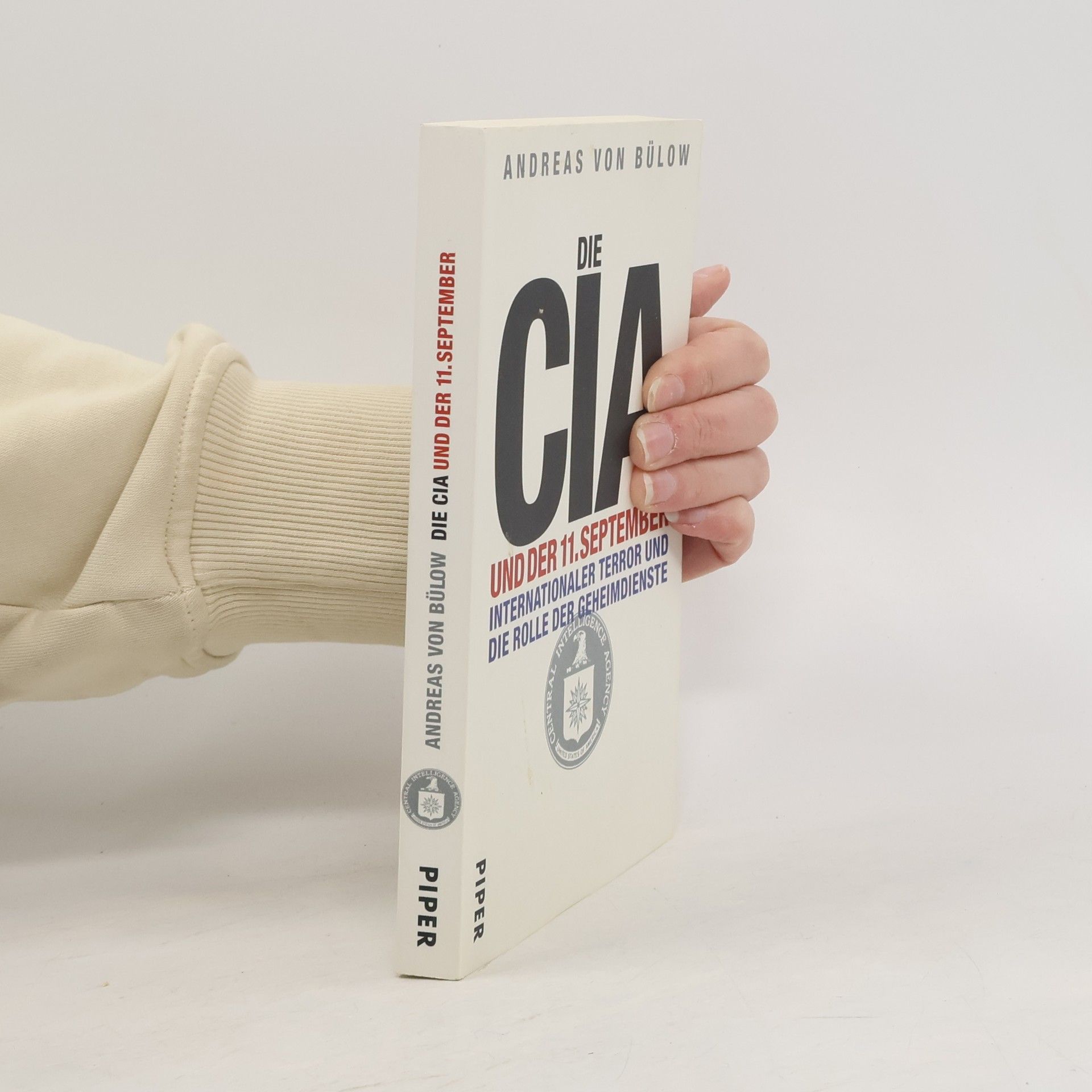 Andreas von Bülow Die CIA und der 11. September