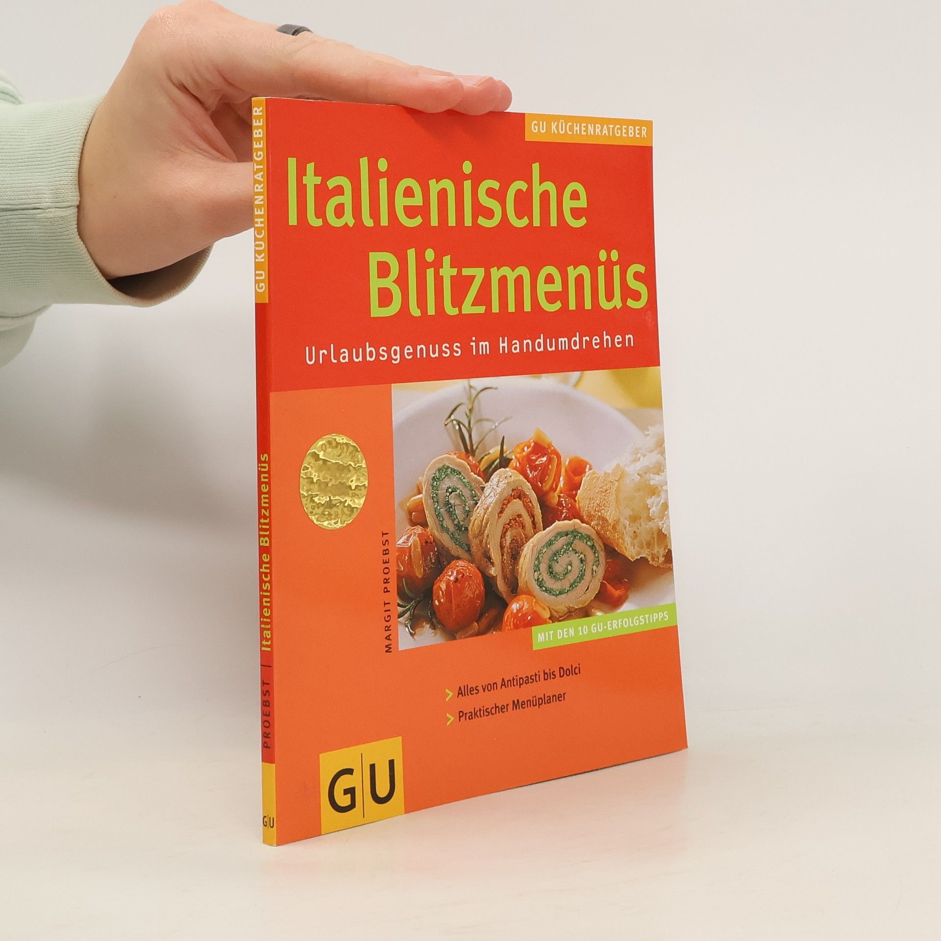 Margit Proebst Italienische Blitzmenüs