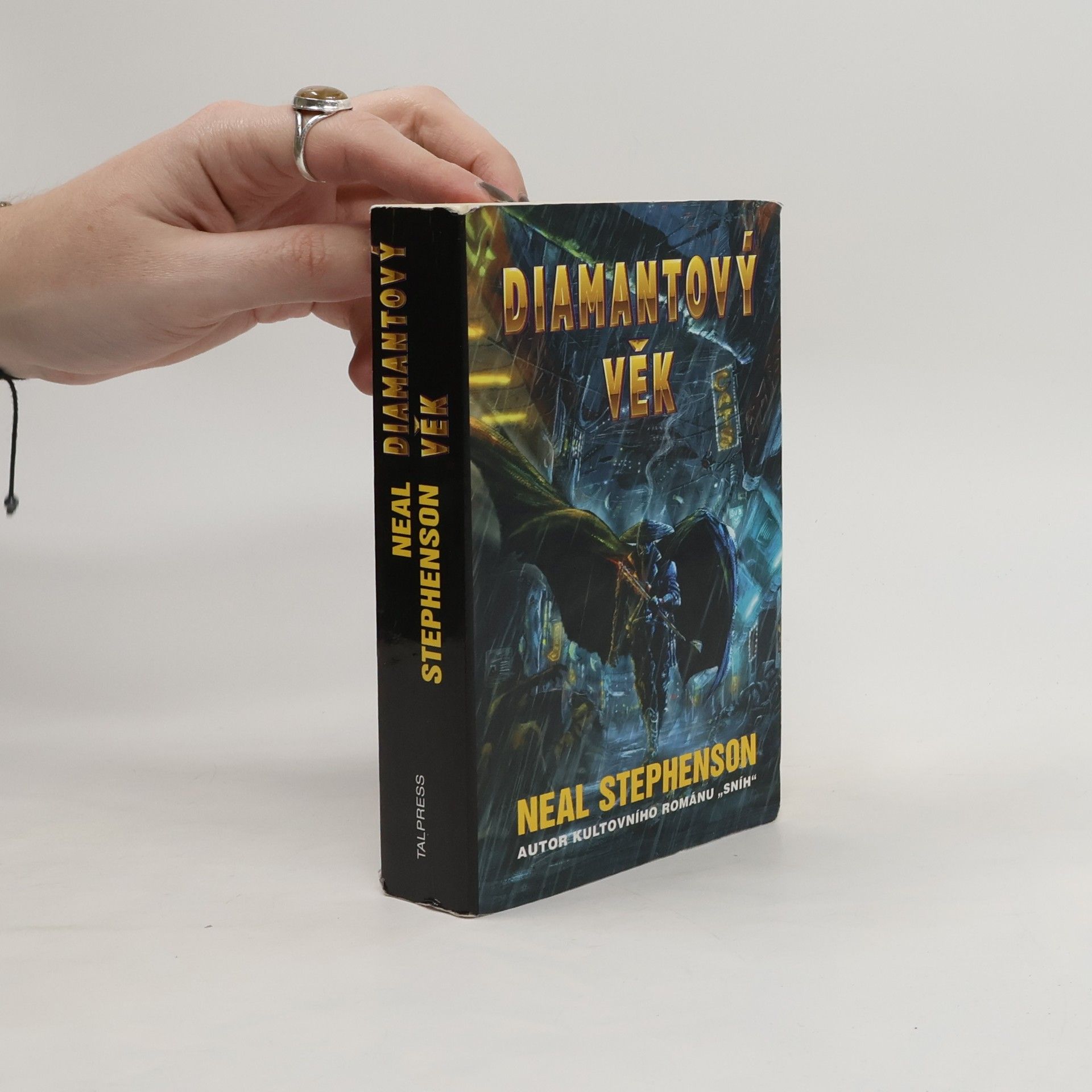 Neal Stephenson Diamantový věk, aneb, Obrázková čítanka pro urozené slečny