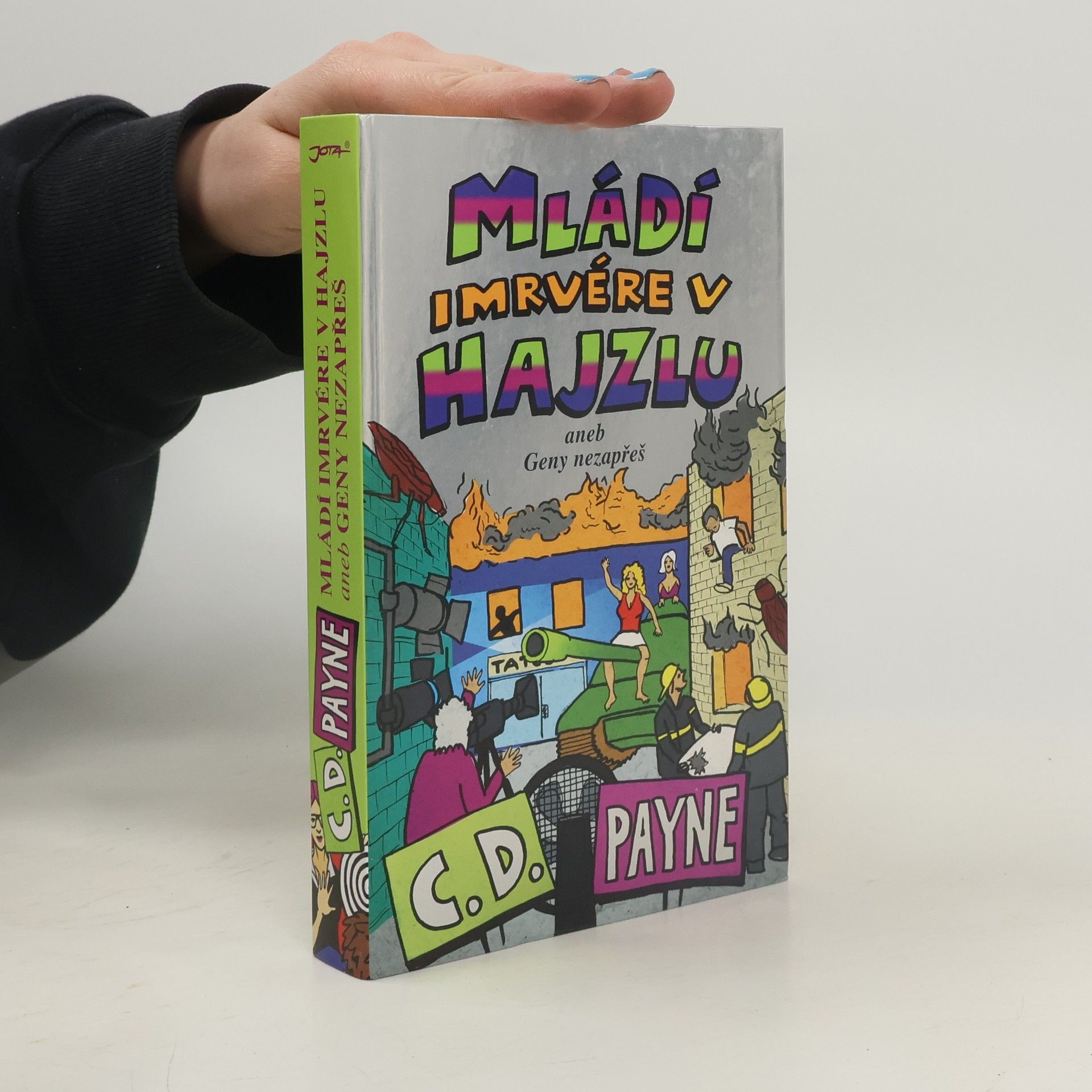 Mládí imrvére v hajzlu. Aneb Geny nezapřeš