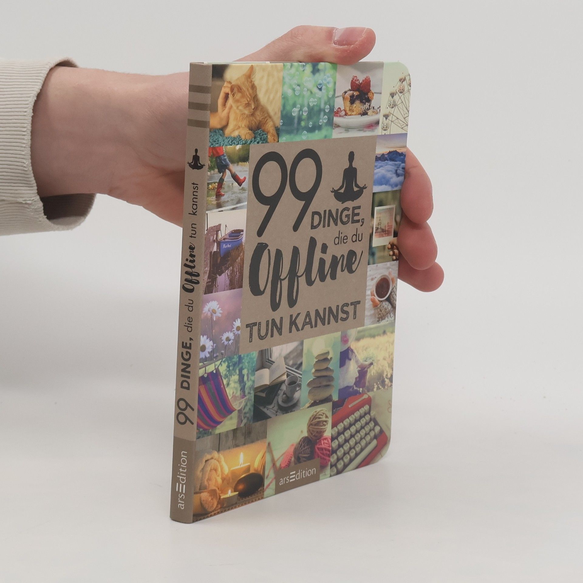 Autorenkollektiv 99 Dinge, die du offline tun kannst