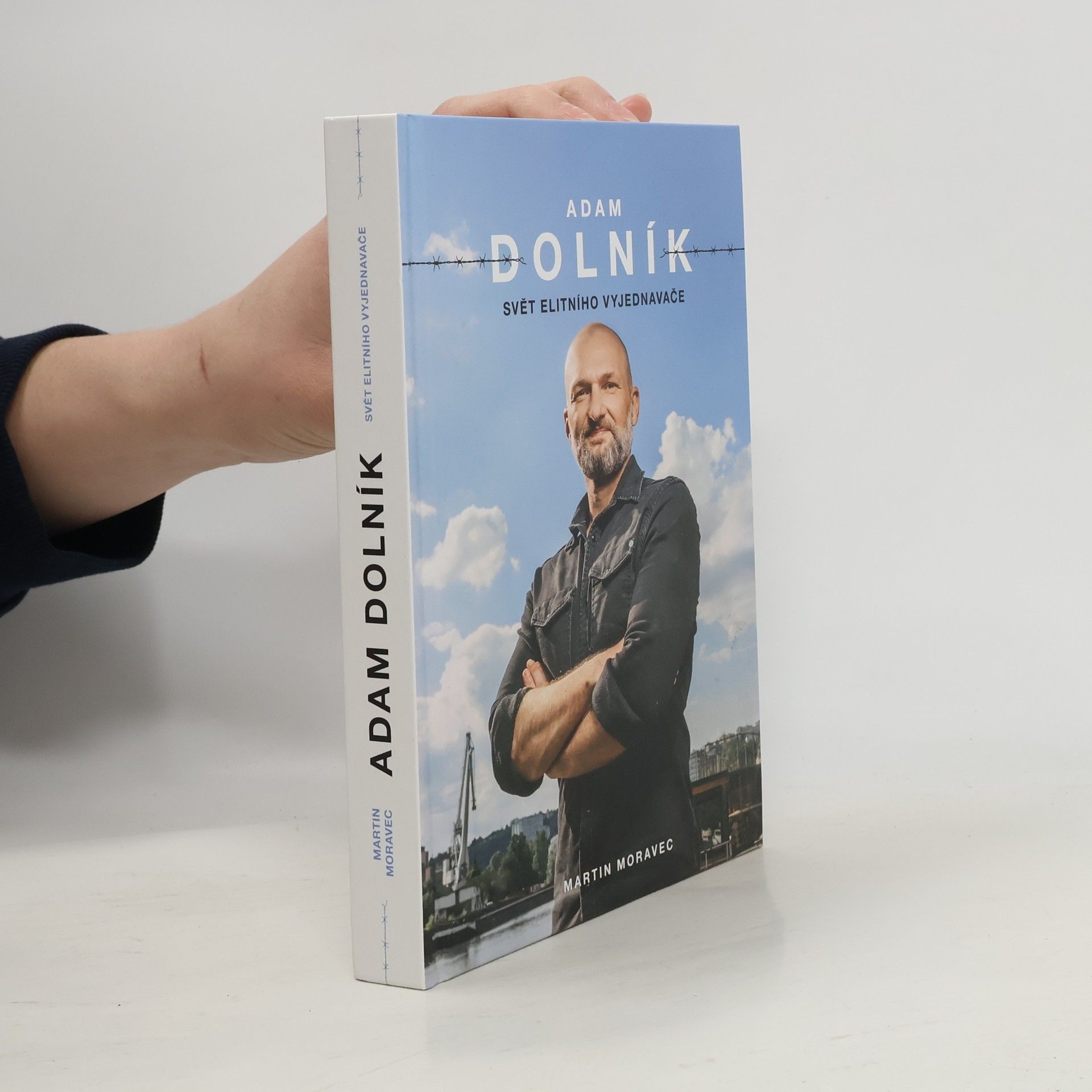 Adam Dolník. Svět elitního vyjednavače