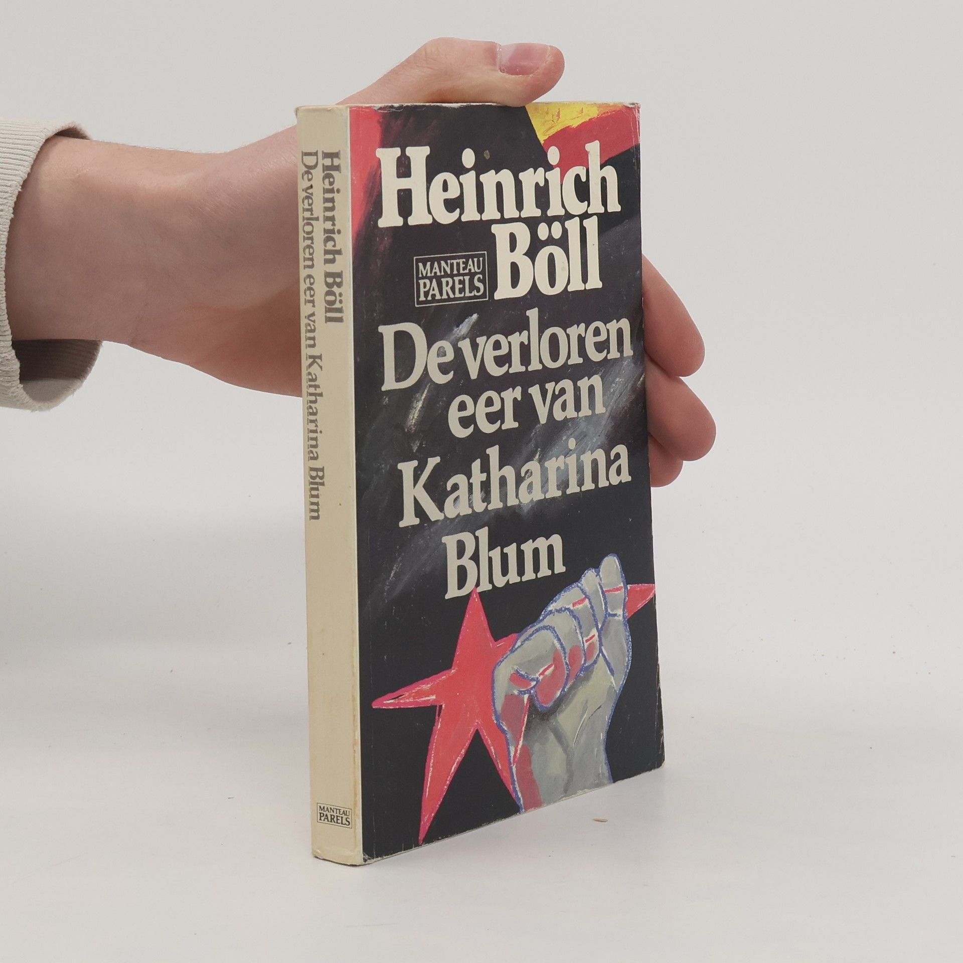 Heinrich Böll De verloren eer van Katharina Blum