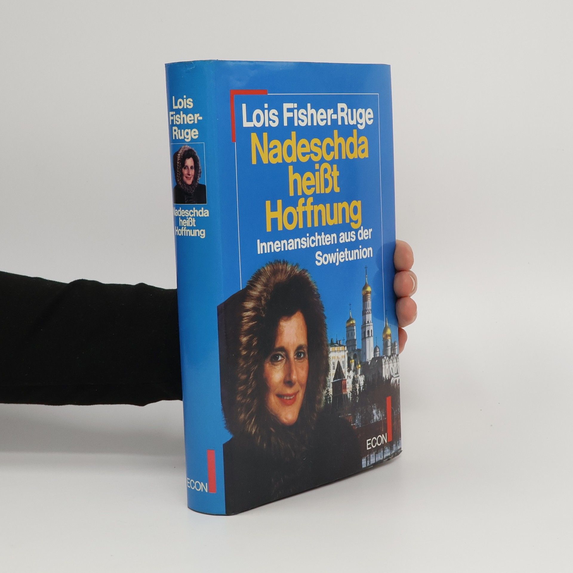Lois Fisher-Ruge Nadeschda heisst Hoffnung
