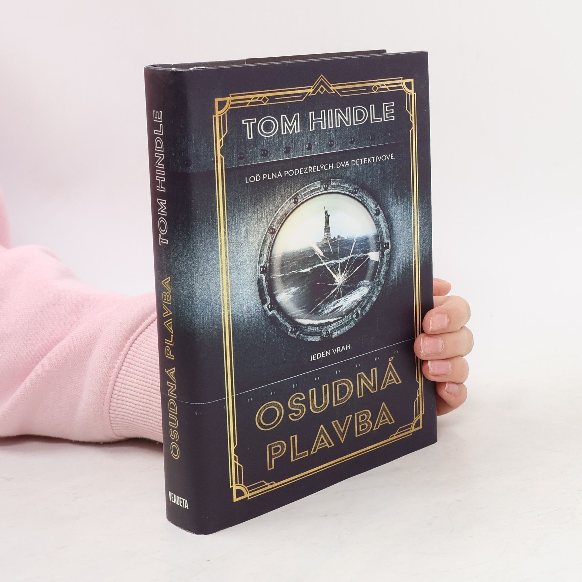 Tom Hindle Osudná plavba