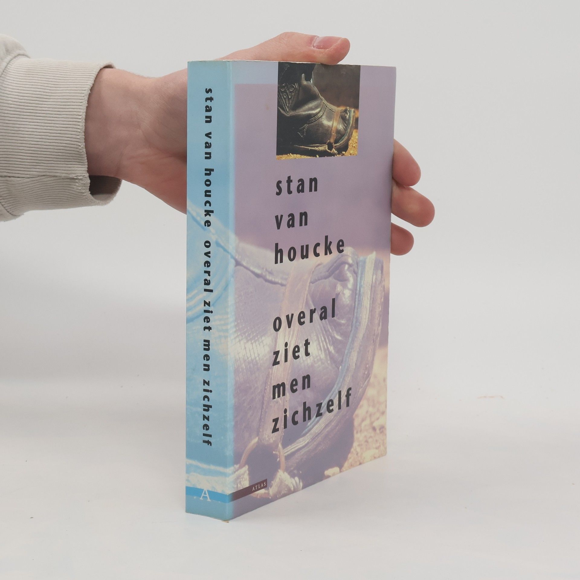 Stan van Houcke Overal ziet men zichzelf