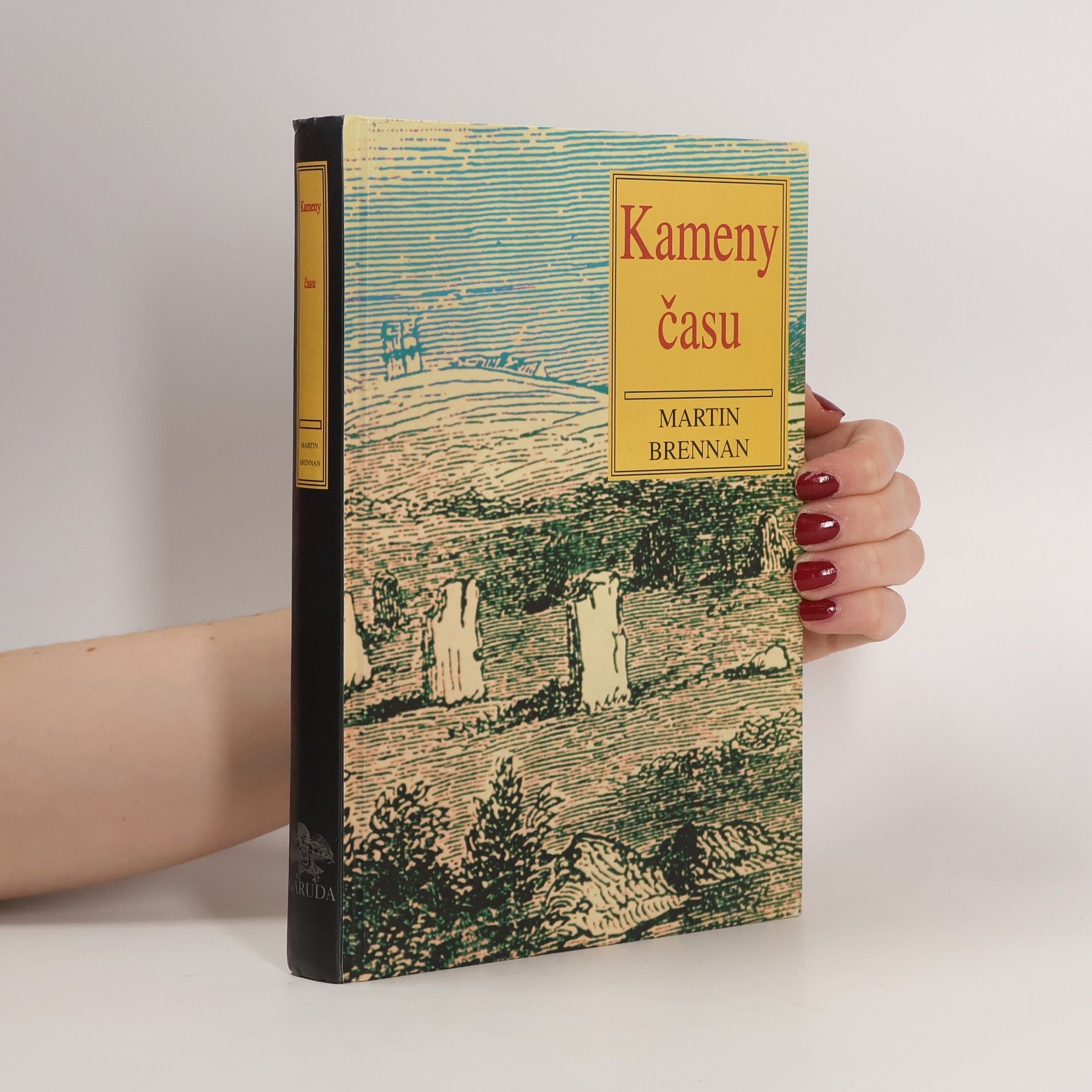 Kameny času : kalendáře, sluneční jeskyně a mohyly