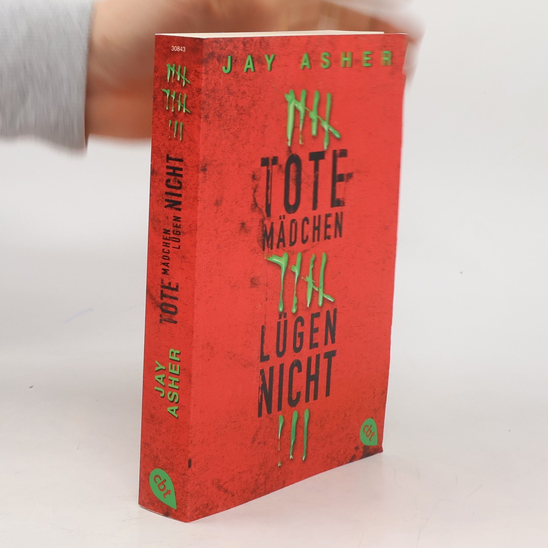 Jay Asher Tote Mädchen lügen nicht