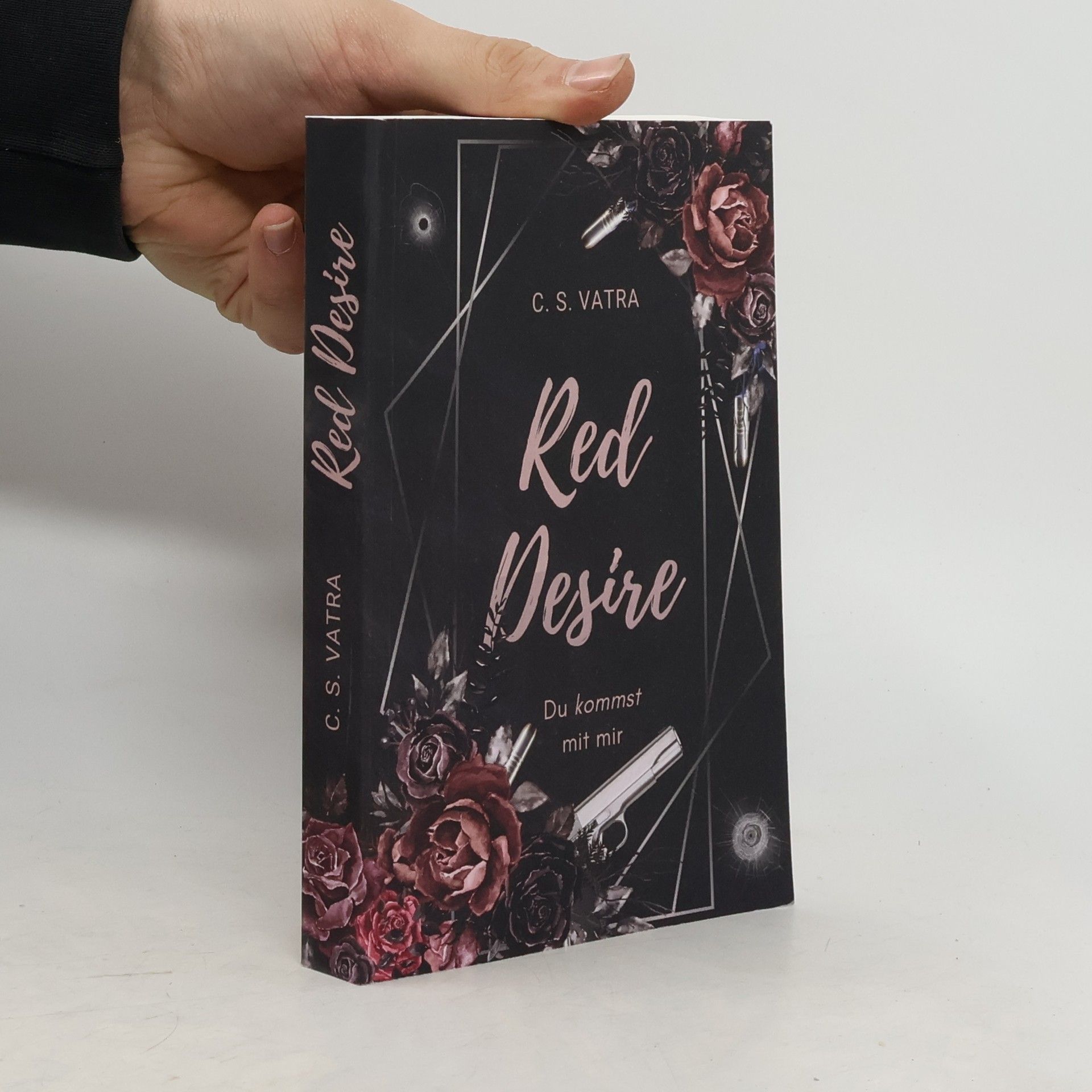 C. S. Vatra Red Desire: Du kommst mit mir