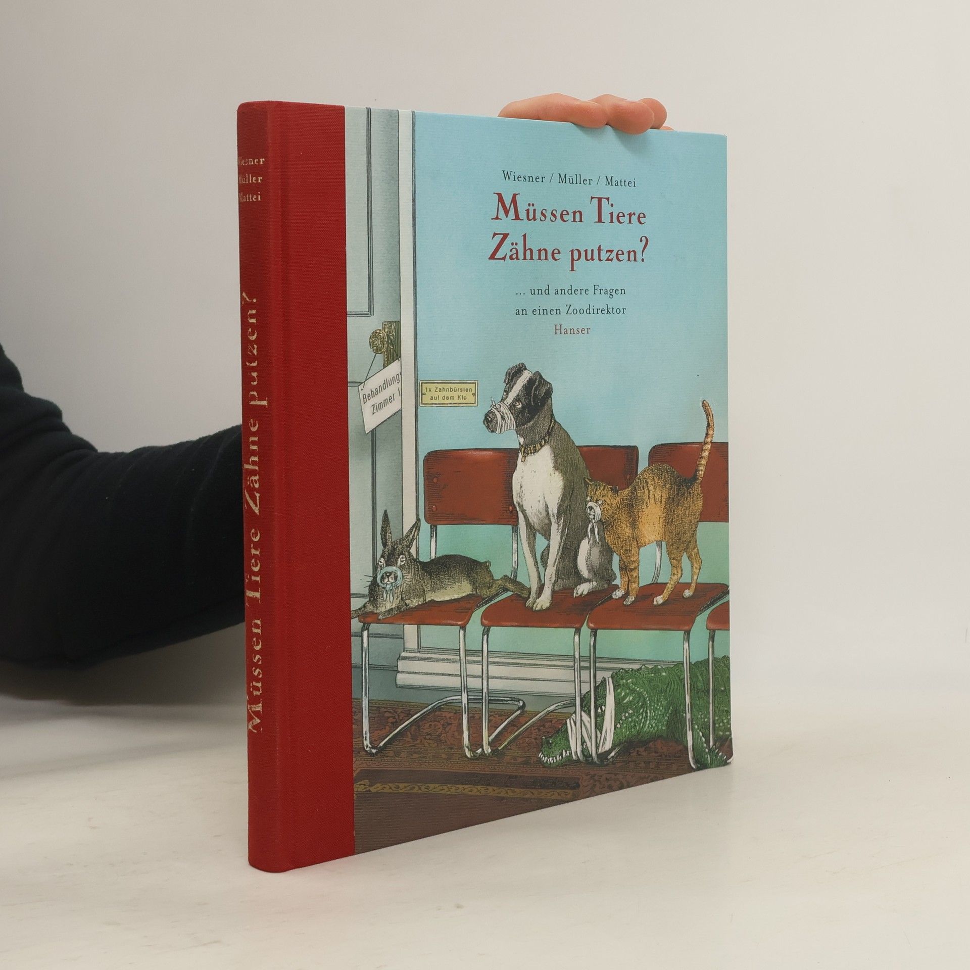 Walli Müller "Müssen Tiere Zähne putzen?" ... und andere Fragen an einen Zoodirektor