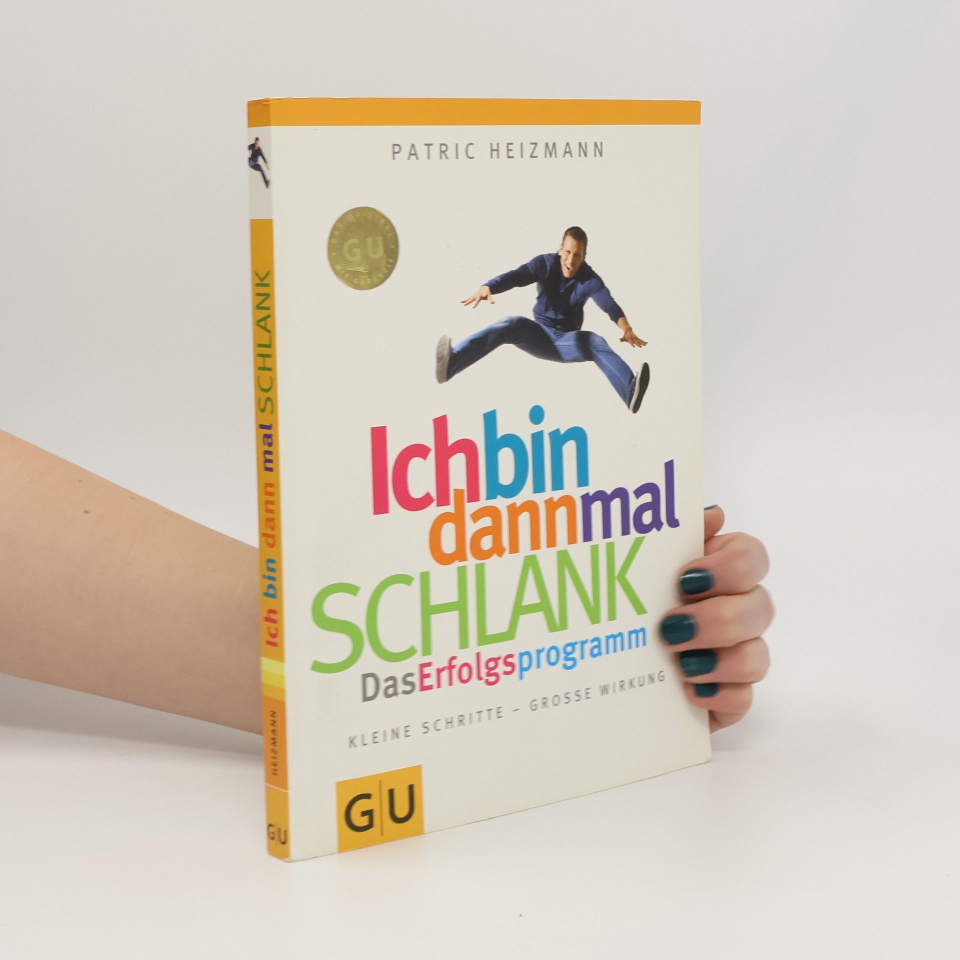 Patric Heizmann Ich bin dann mal schlank