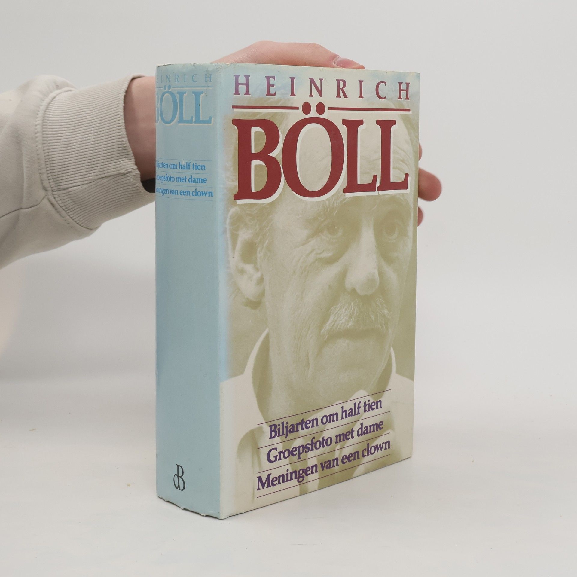 Heinrich Böll Biljarten om half tien. Groepsfoto met dame. De verloren eer van Katharina Blum