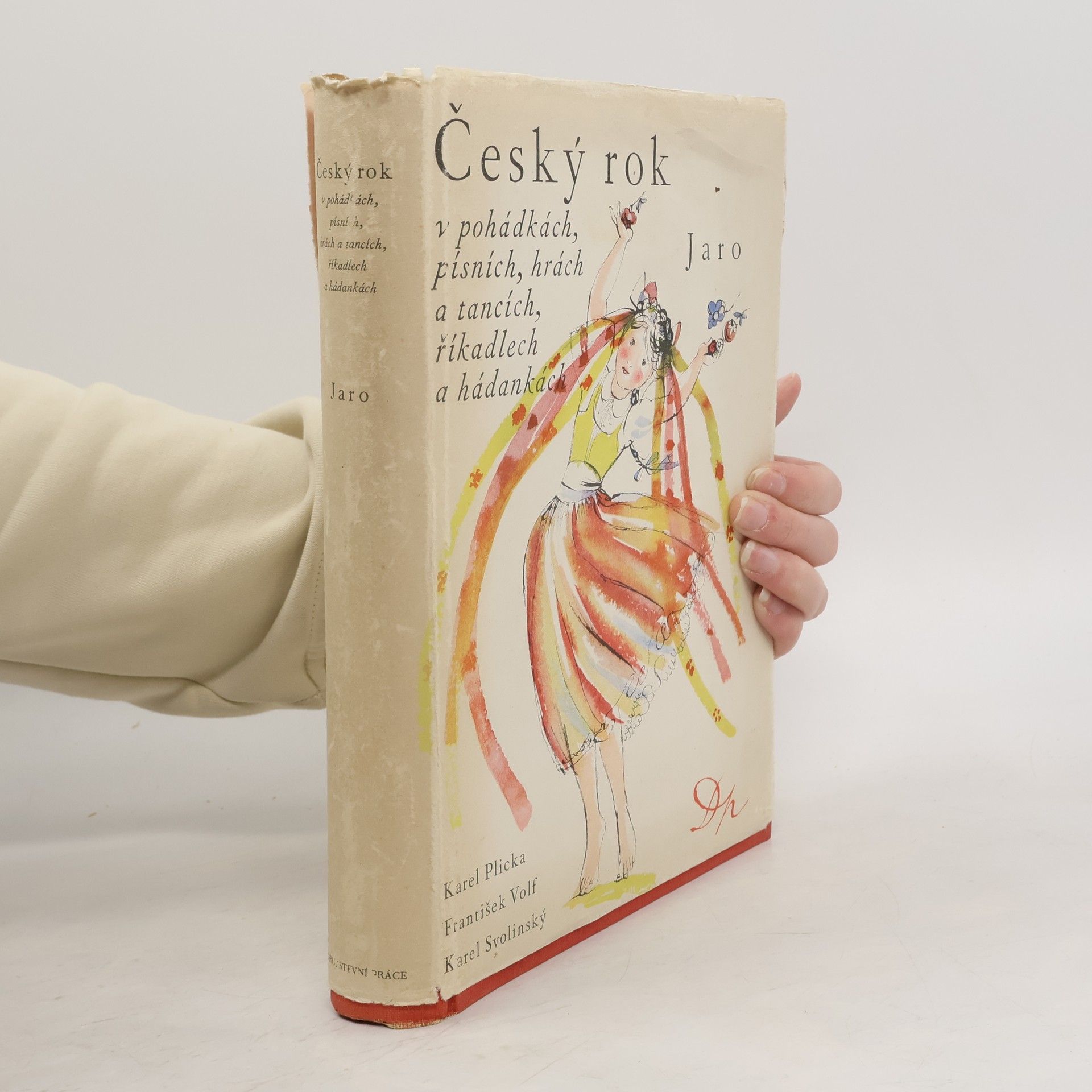 Karel Plicka Český rok v pohádkách, písních, hrách a tancích, říkadlech a hádankách
