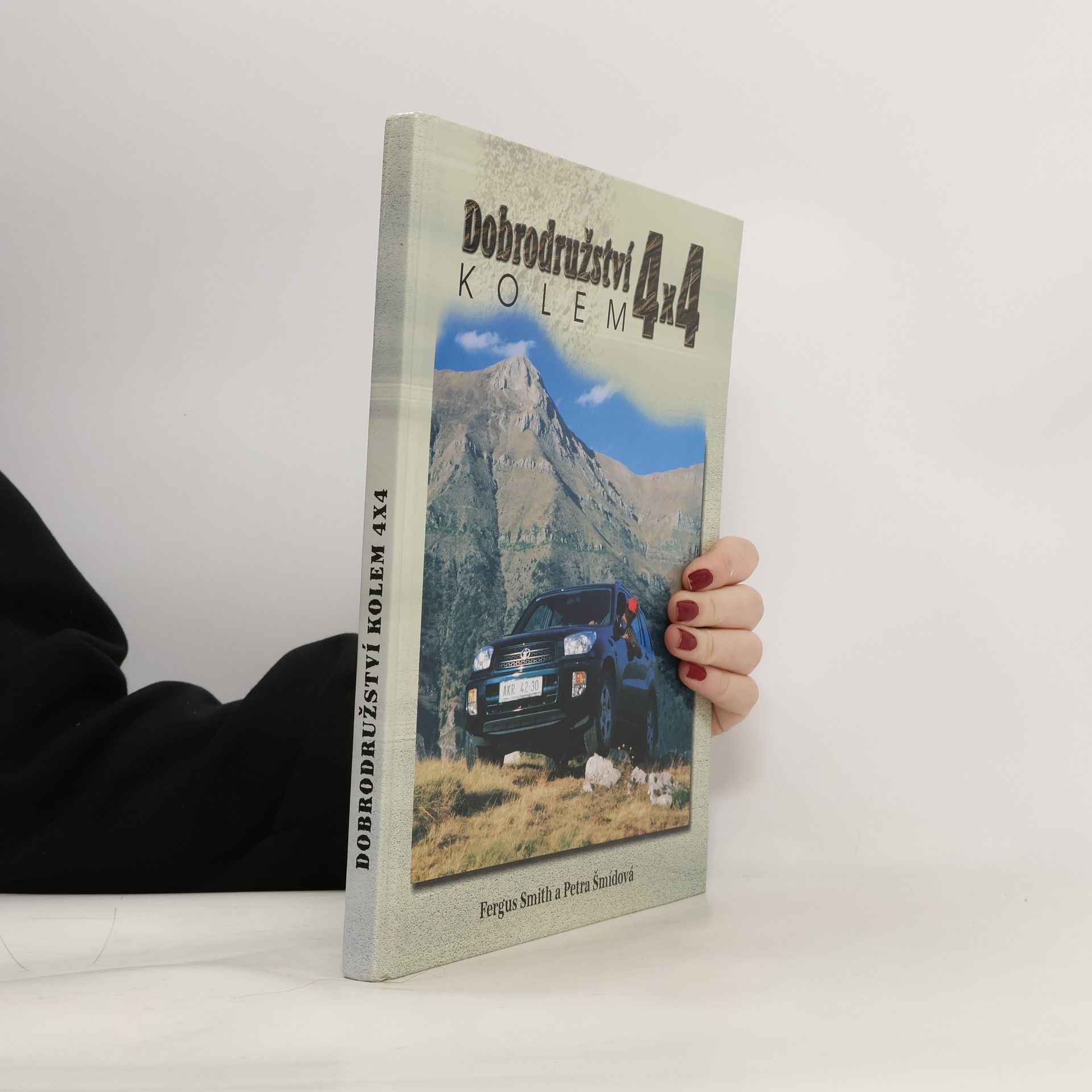 Fergus Smith Dobrodružství kolem 4x4